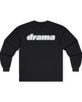 Aitch Drama Unisex Ultra Cotton Long Sleeve Tee