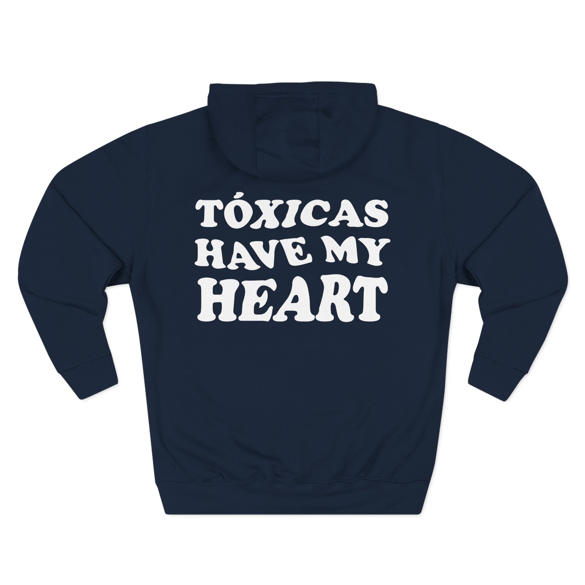 Chicos Toxicos Tóxicas Have My Heart Three-Panel Fleece Hoodie