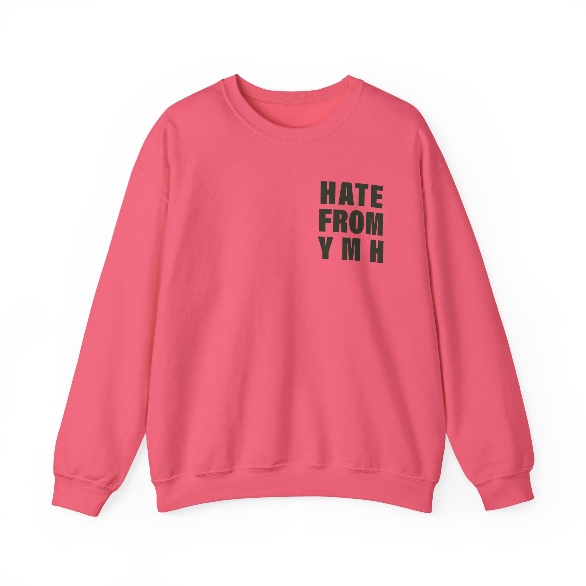 Ymh Hate From YMH Unisex Heavy Blendâ„¢ Crewneck Sweatshirt