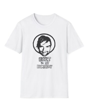 The Used Bert is Still My Homeboy Unisex Softstyle T-Shirt