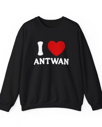 Antwan I Love Unisex Heavy Blend™ Crewneck Sweatshirt