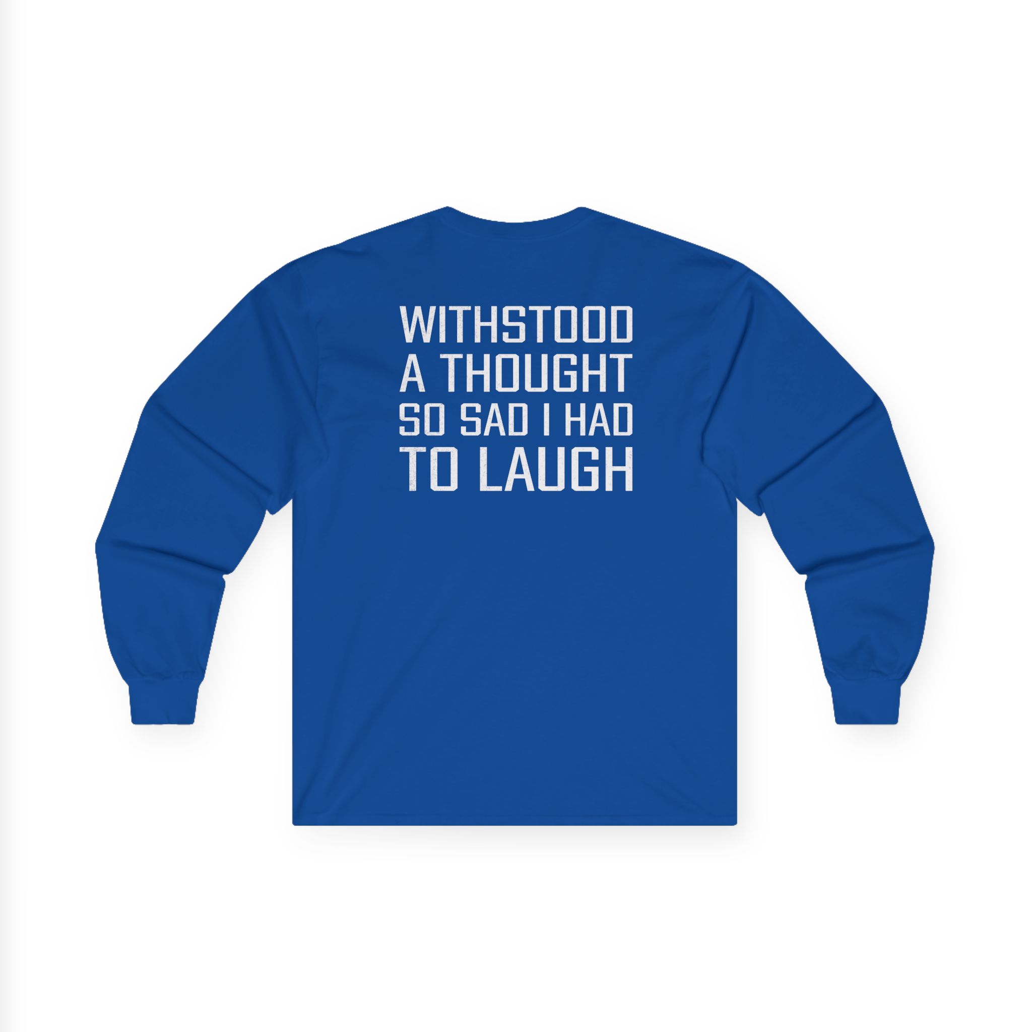 The Smashing Pumpkins Had to Laugh Unisex Ultra Cotton Long Sleeve Tee