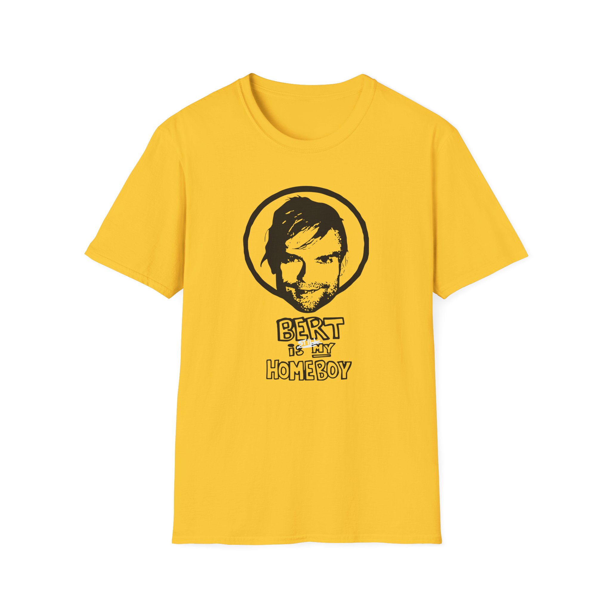 The Used Bert is Still My Homeboy Unisex Softstyle T-Shirt