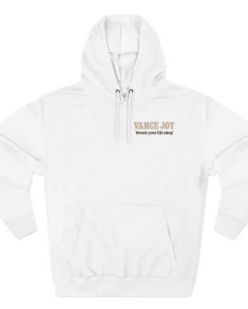 Vance Joy dream your life away Three-Panel Fleece Hoodie