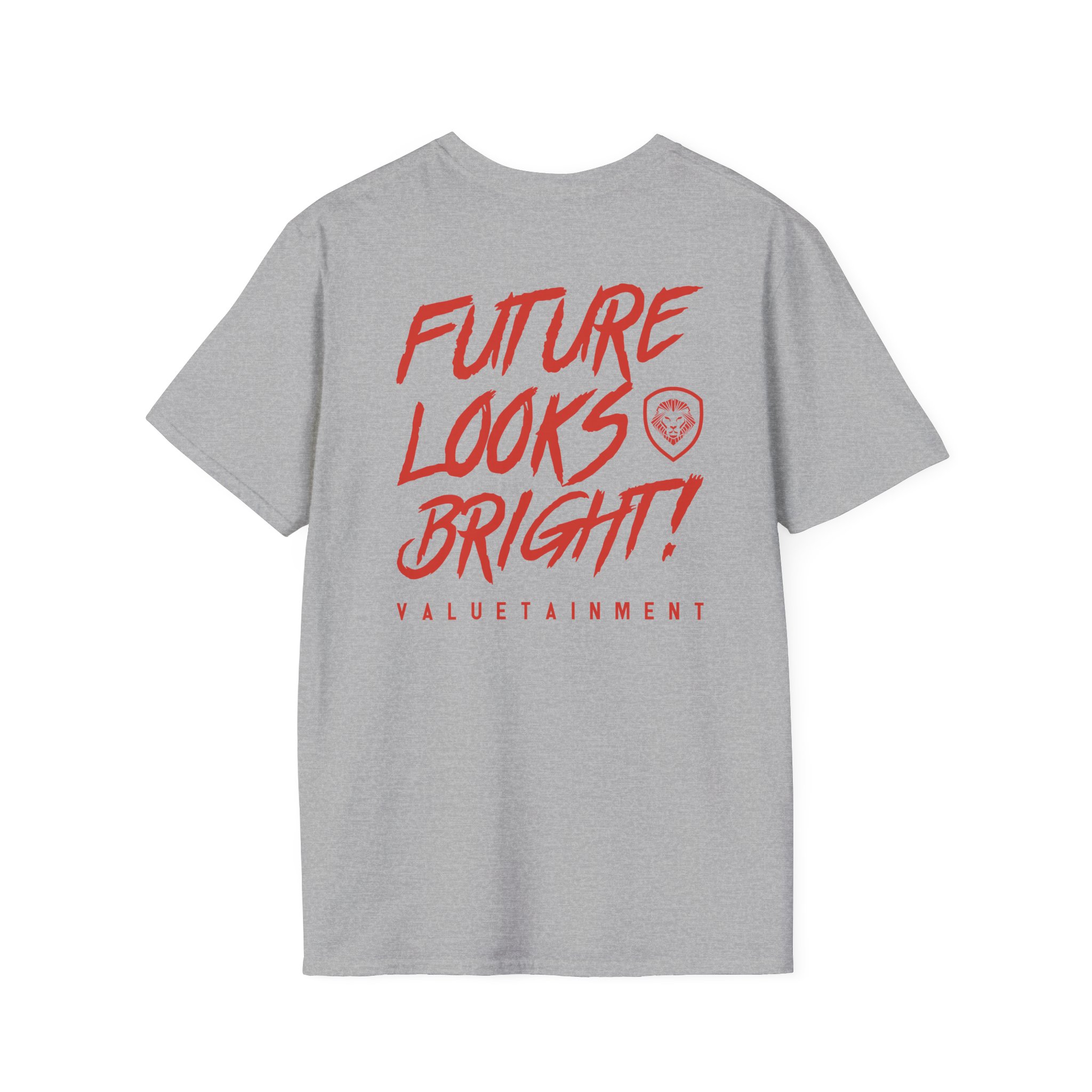 Valuetainment Future Looks Bright Unisex Softstyle T-Shirt