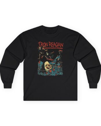 Iron Reagan Unisex Ultra Cotton Long Sleeve Tee
