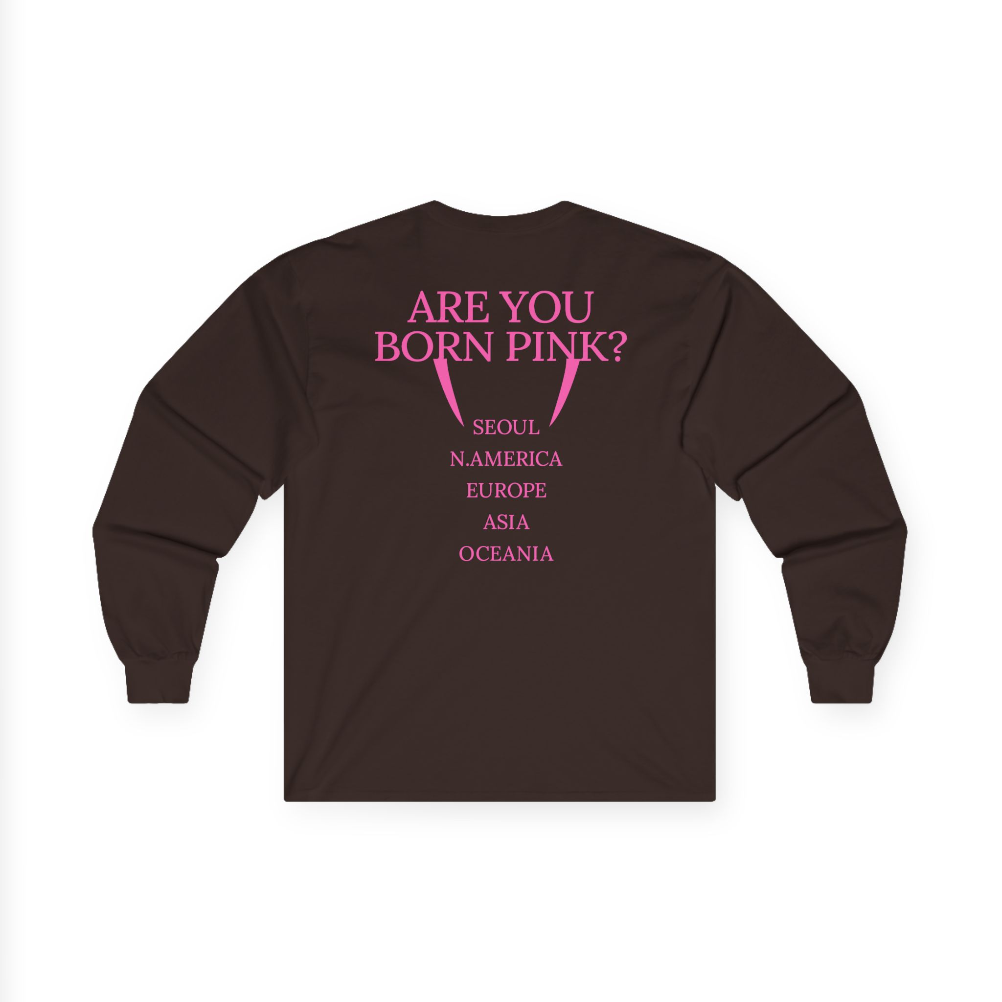 B Are You Born Pink Unisex Ultra Cotton Long Sleeve Tee