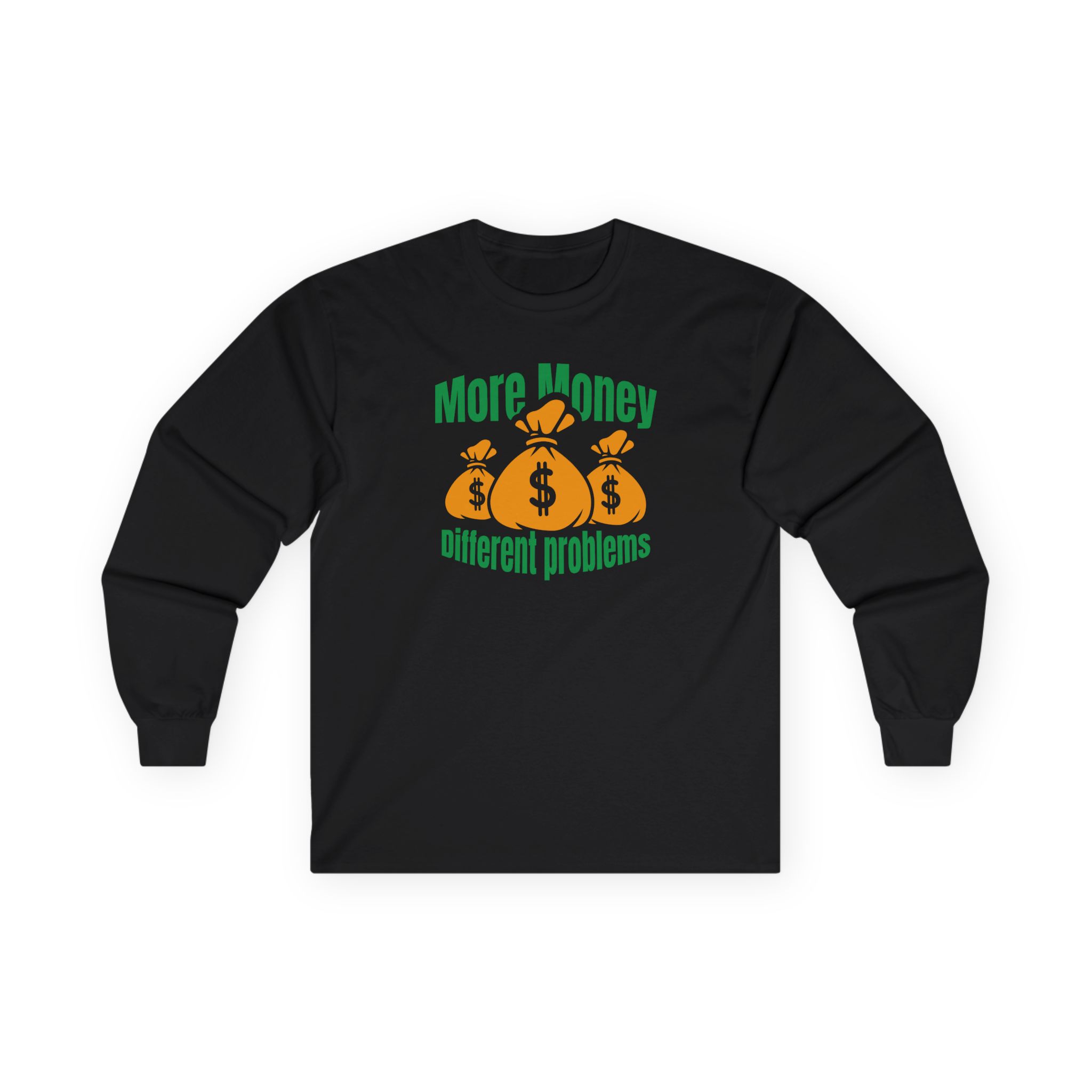 Aba and Preach More Money Different Problems Unisex Ultra Cotton Long Sleeve Tee