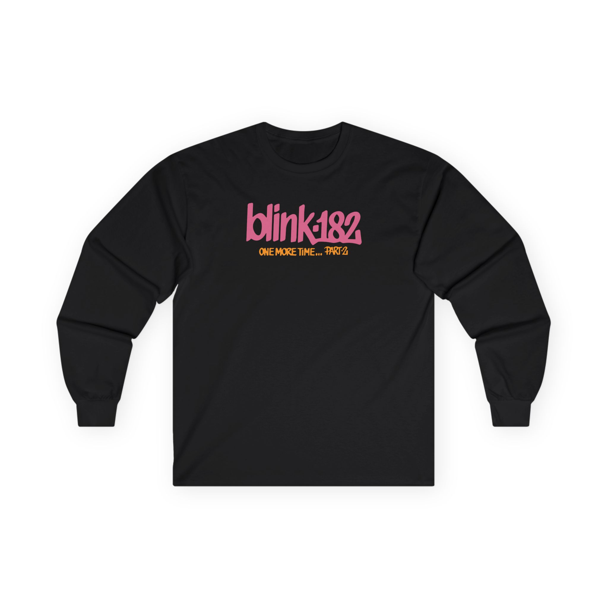 Blink 182 One More Time...part 2 Unisex Ultra Cotton Long Sleeve Tee