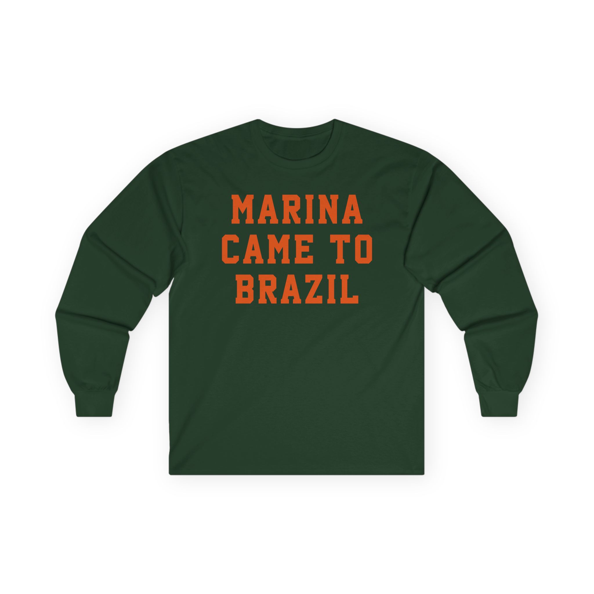 Marina Came to Brazil Unisex Ultra Cotton Long Sleeve Tee