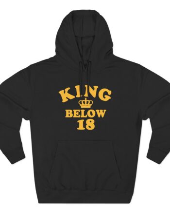 Ymh King Below 18 Toddler Three-Panel Fleece Hoodie