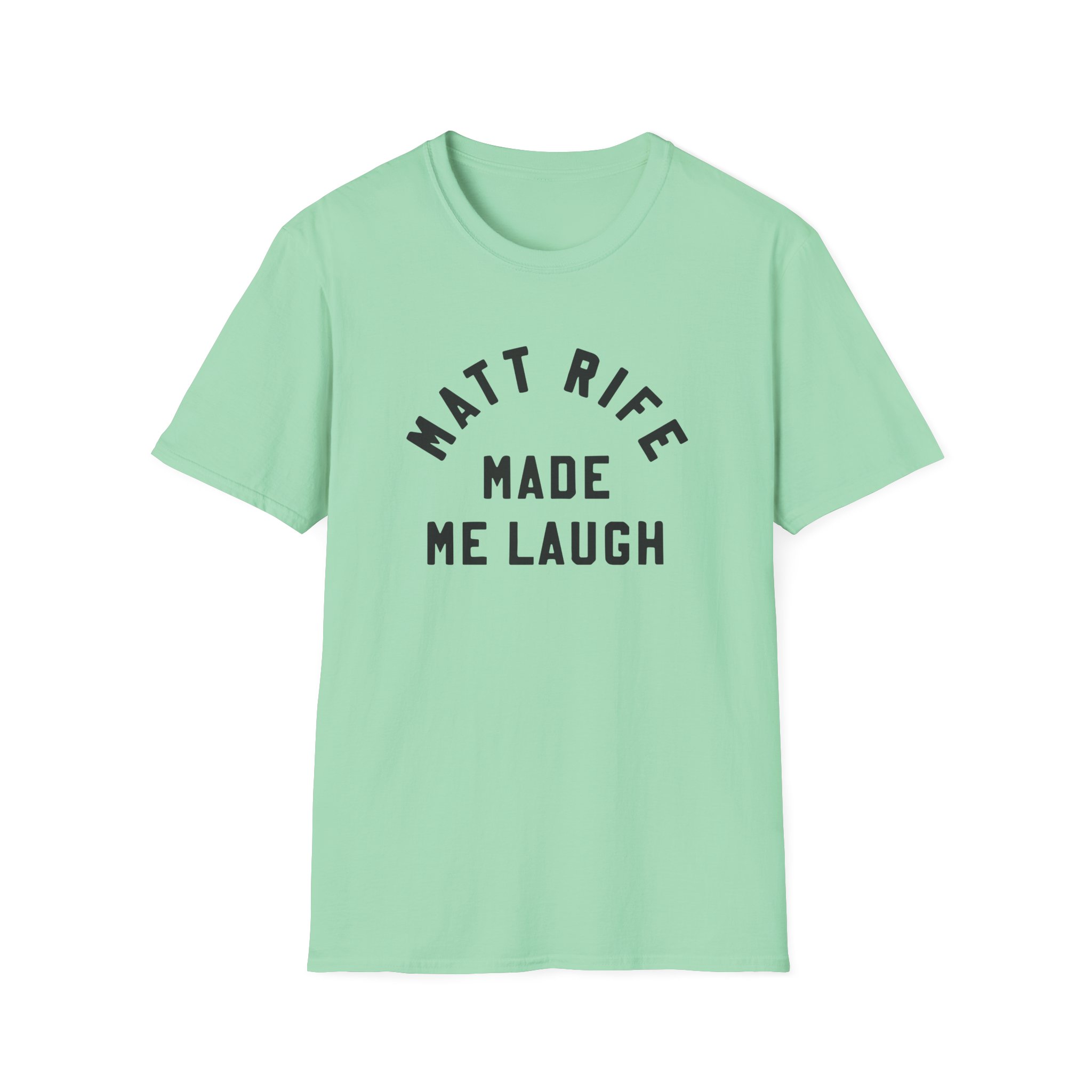 Matt Rife Made Me Laugh Unisex Softstyle T-Shirt
