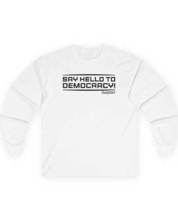 Helldivers Hello to Democracy Unisex Ultra Cotton Long Sleeve Tee