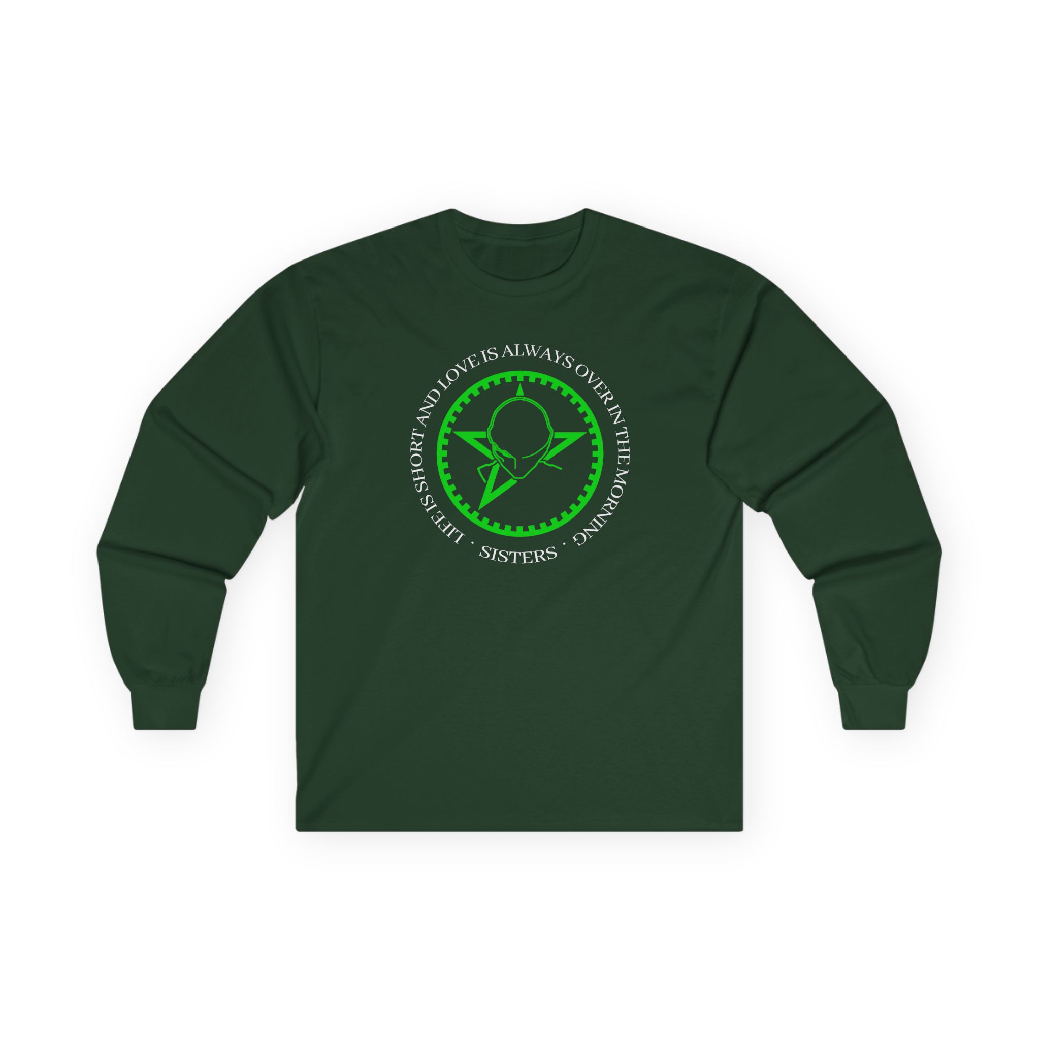 The Sisters of Mercy Life Is Short Unisex Ultra Cotton Long Sleeve Tee