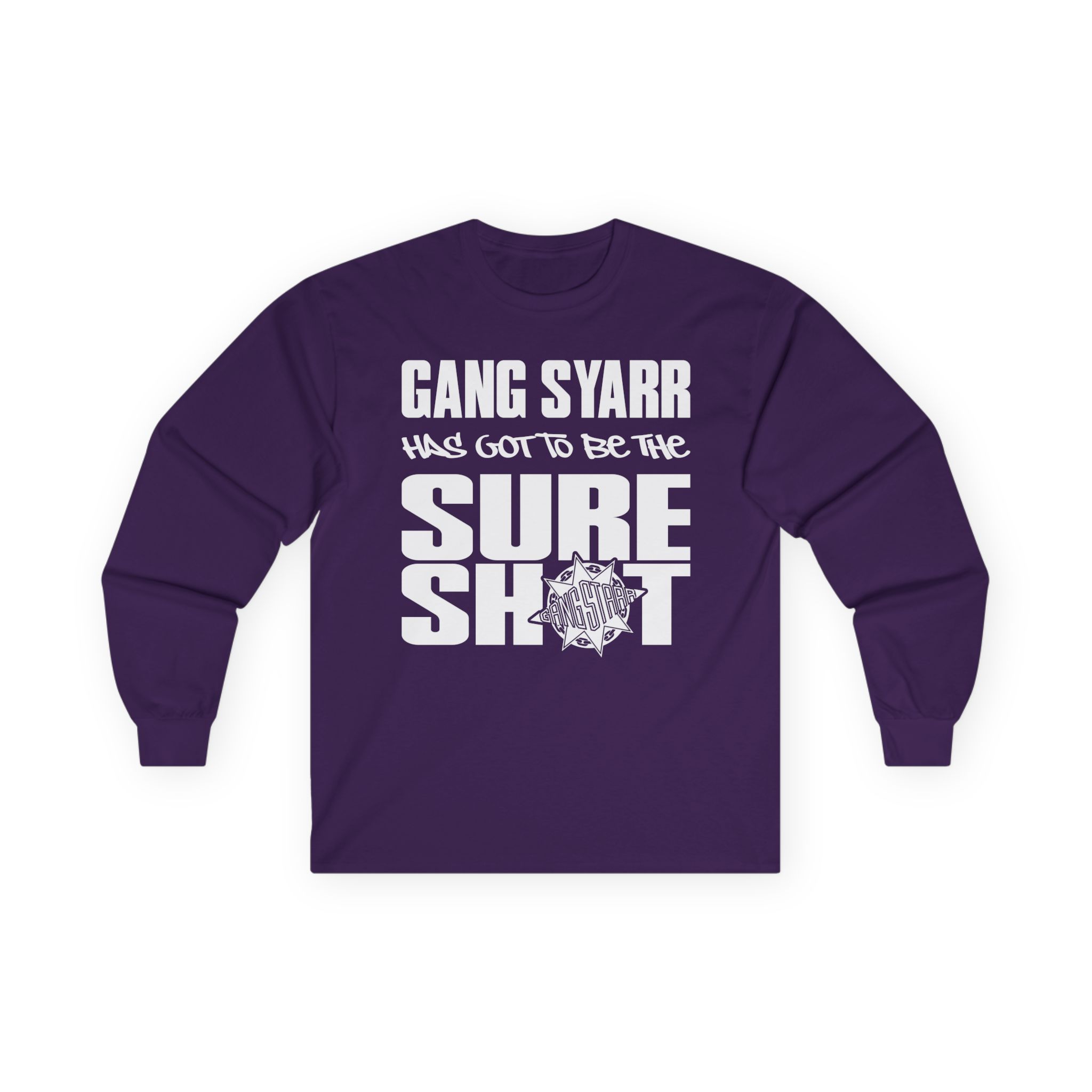 Gang Starr Has Got to Be Sure Shot Unisex Ultra Cotton Long Sleeve Tee