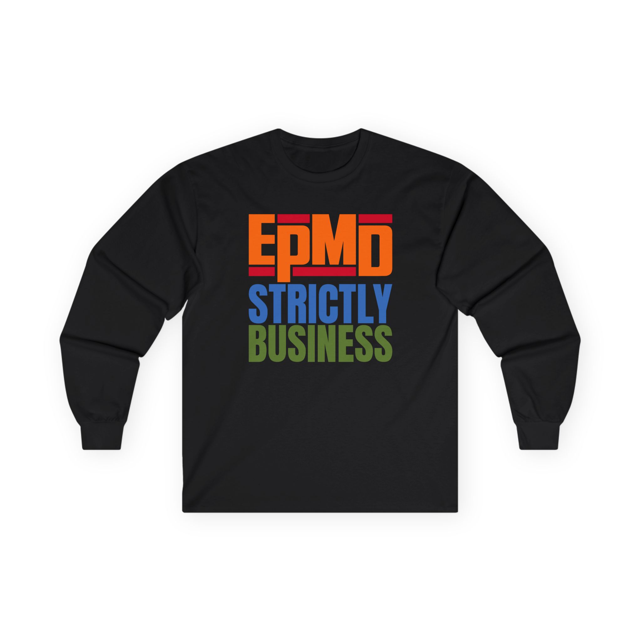 Epmd Strictly Business Unisex Ultra Cotton Long Sleeve Tee