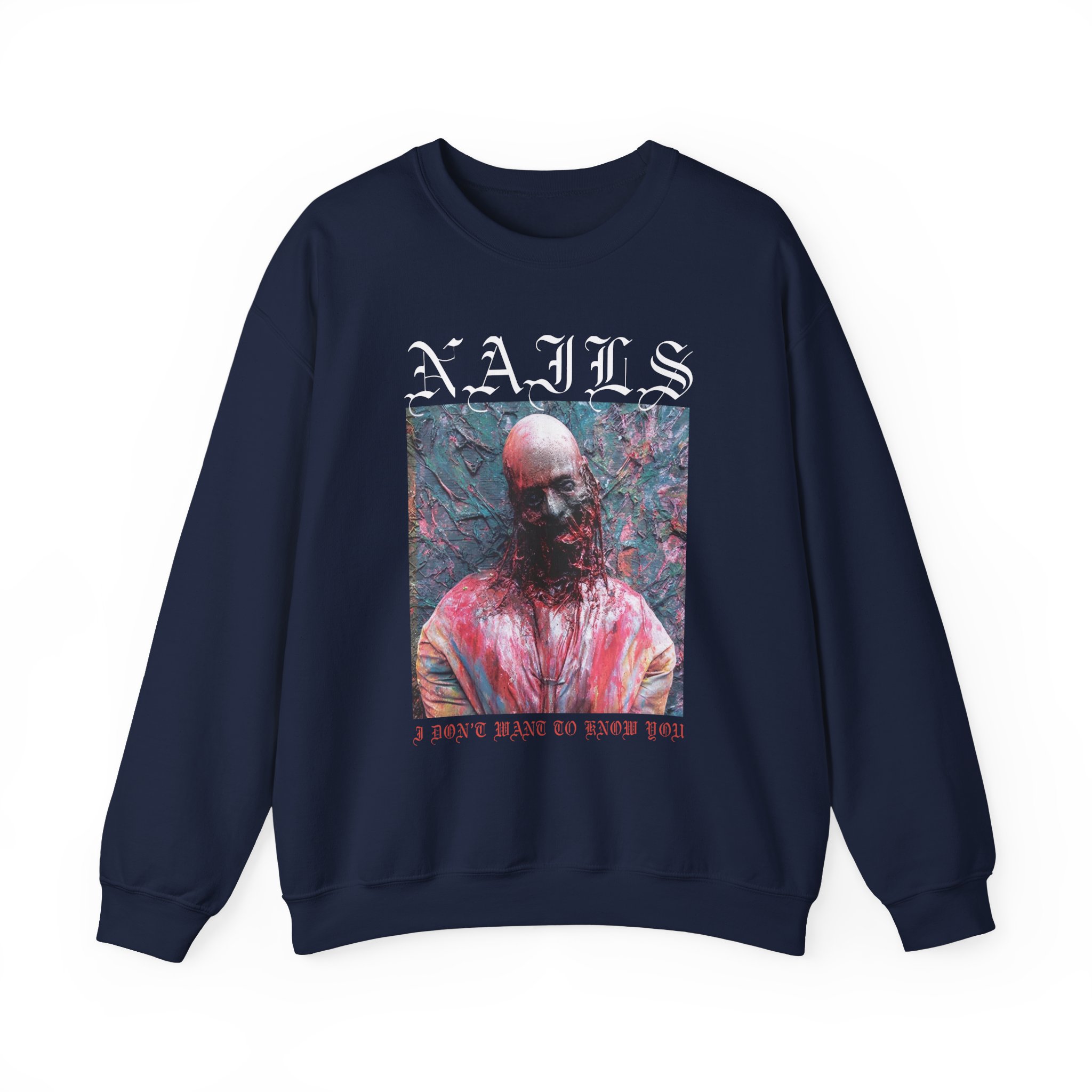 Nails I Don't Want to Know You Unisex Heavy Blendâ„¢ Crewneck Sweatshirt