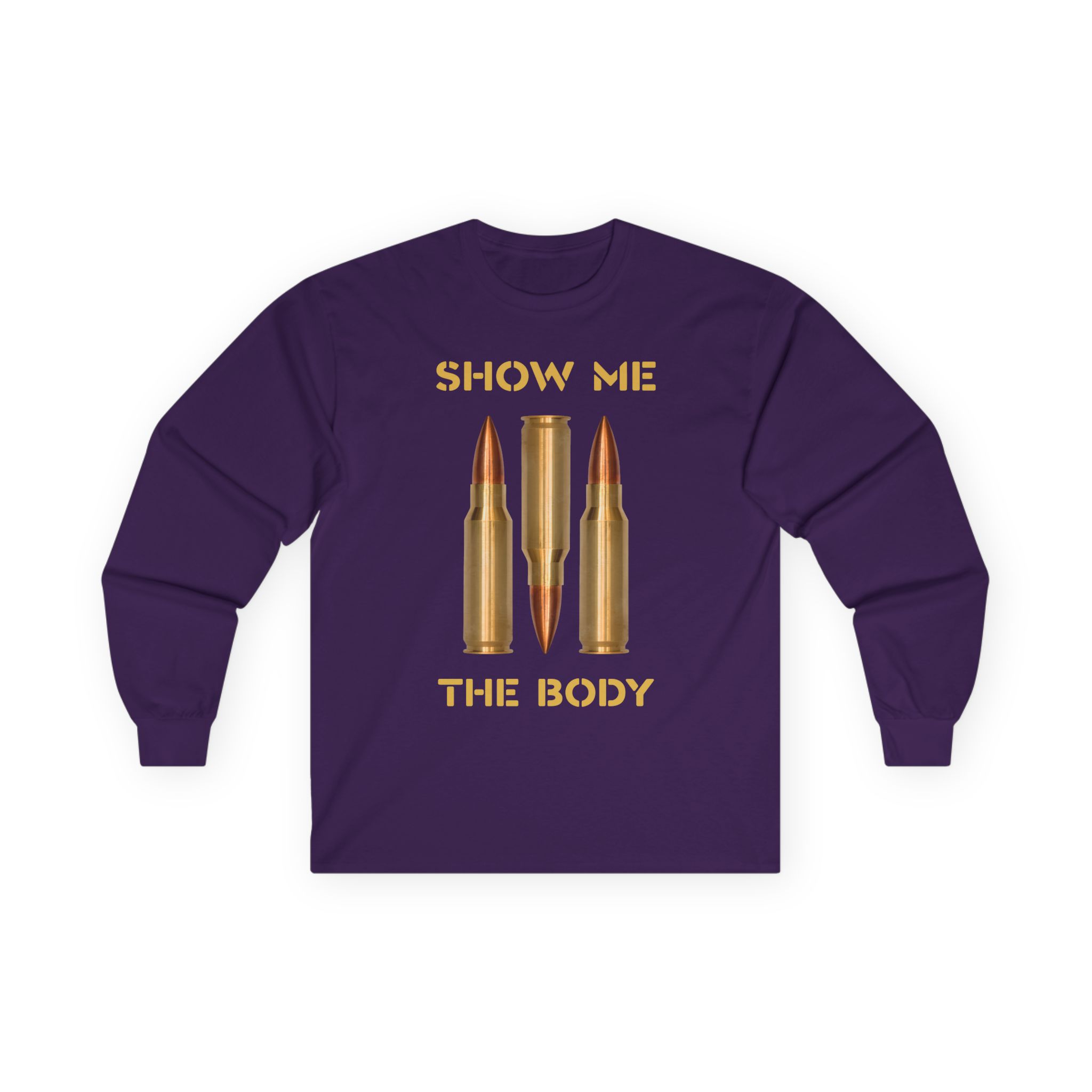 Show Me the Body Bullet Unisex Ultra Cotton Long Sleeve Tee