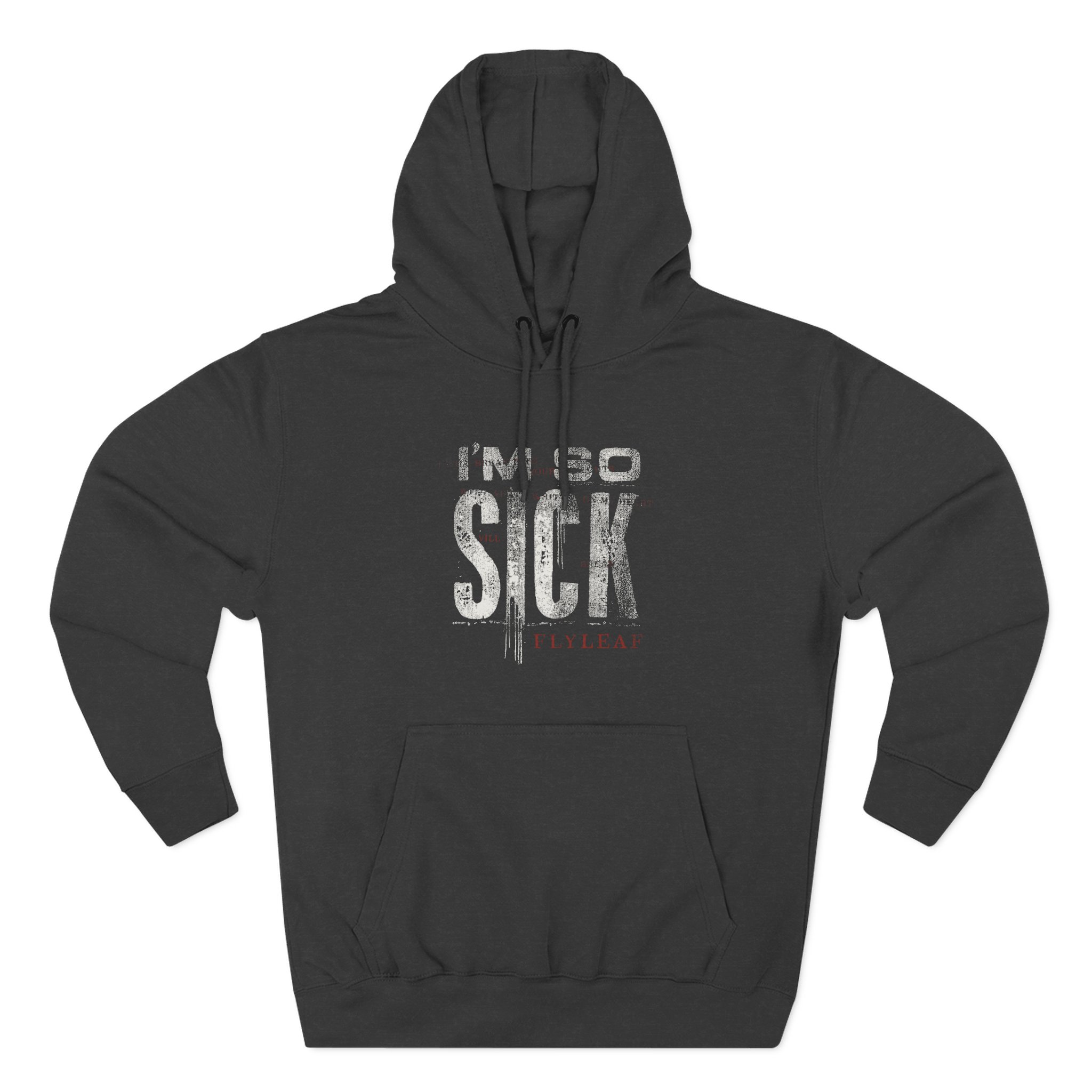 Flyleaf I'm So Sick Three-Panel Fleece Hoodie