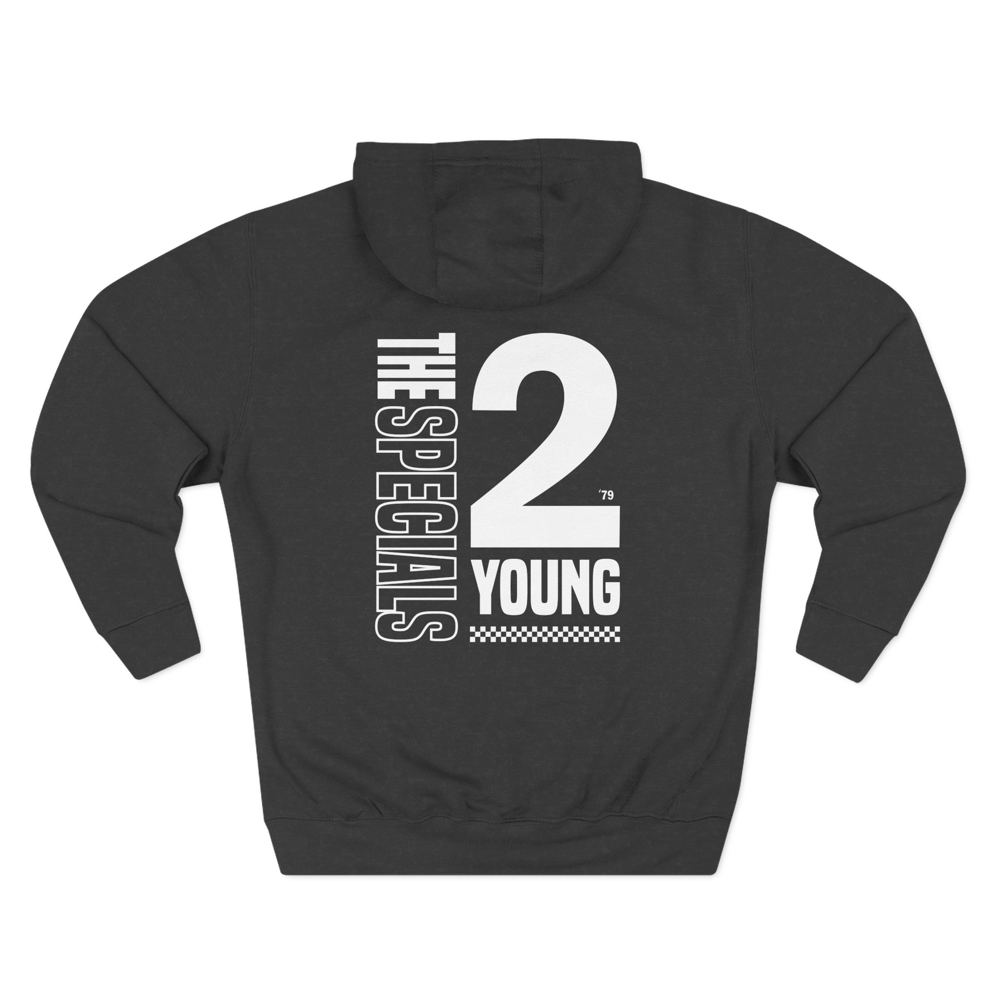 The Specials 2 Much 2 Young Three-Panel Fleece Hoodie