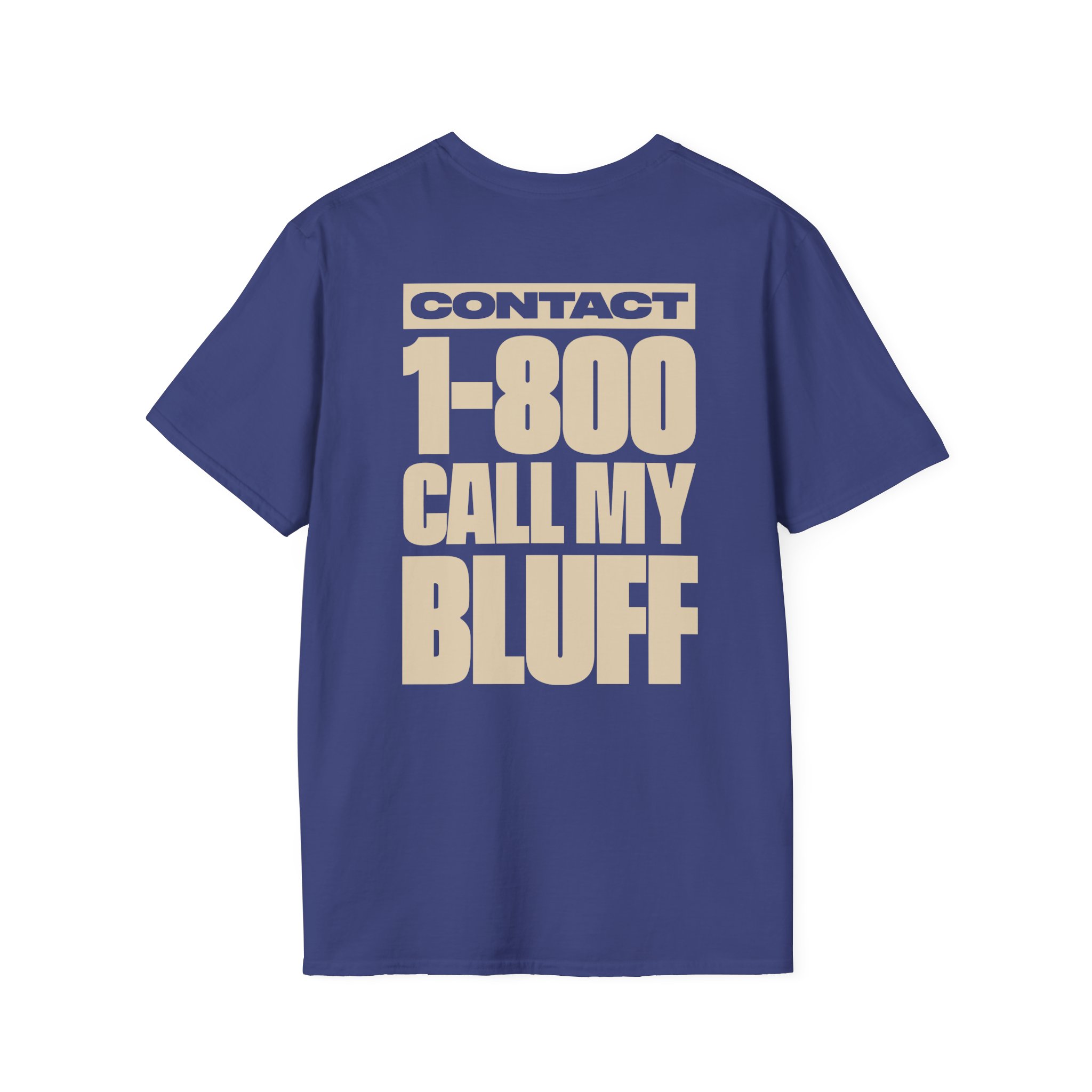Clipse 1-800 Call My Bluff Unisex Softstyle T-Shirt