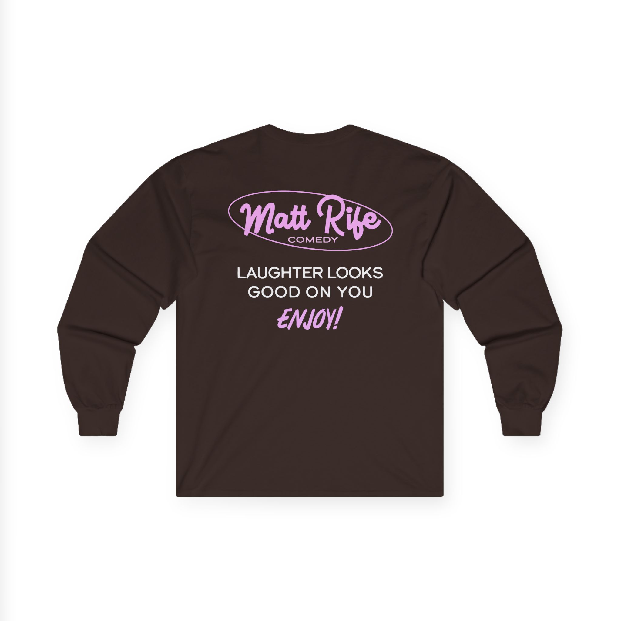 Matt Rife Laughter Looks Good on You Unisex Ultra Cotton Long Sleeve Tee
