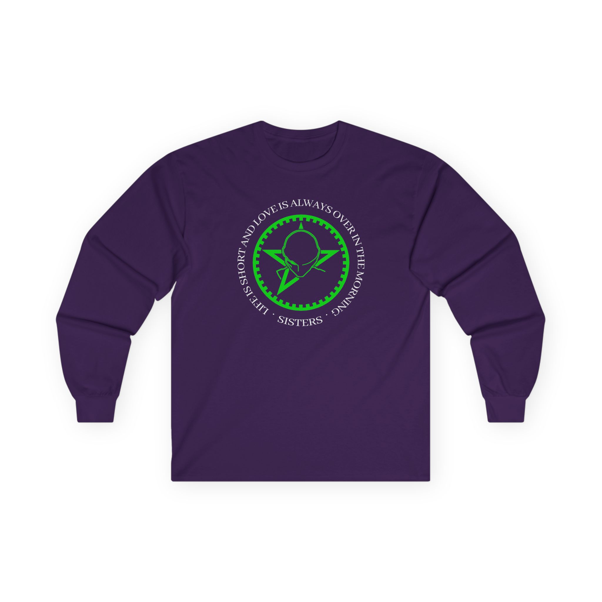 The Sisters of Mercy Life Is Short Unisex Ultra Cotton Long Sleeve Tee