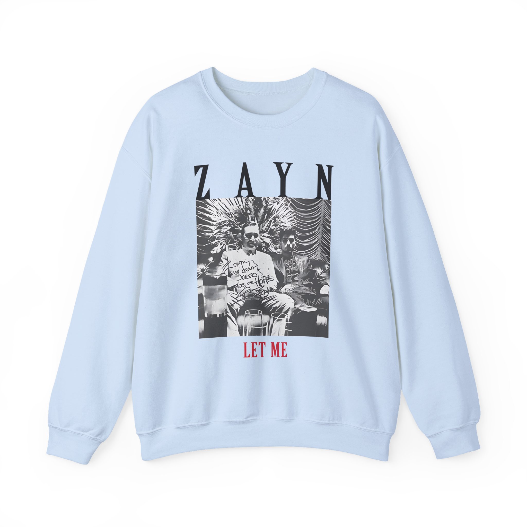 Zayn Malik Let Me Unisex Heavy Blendâ„¢ Crewneck Sweatshirt