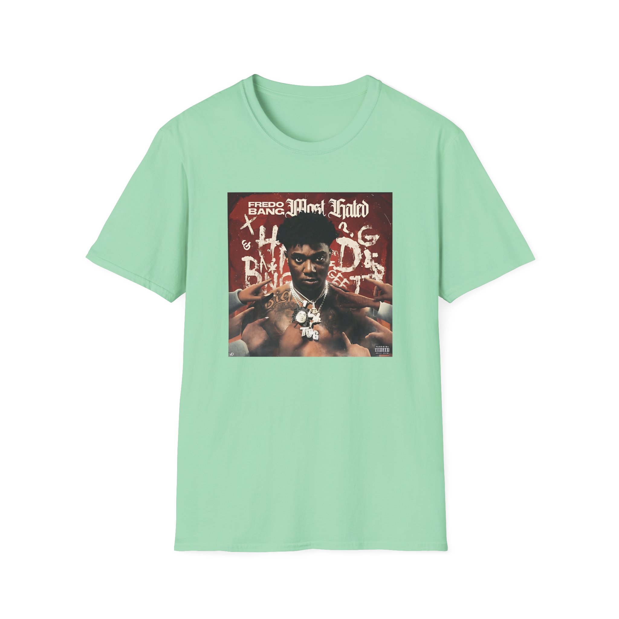 Fredo Bang Most Hated Unisex Softstyle T-Shirt