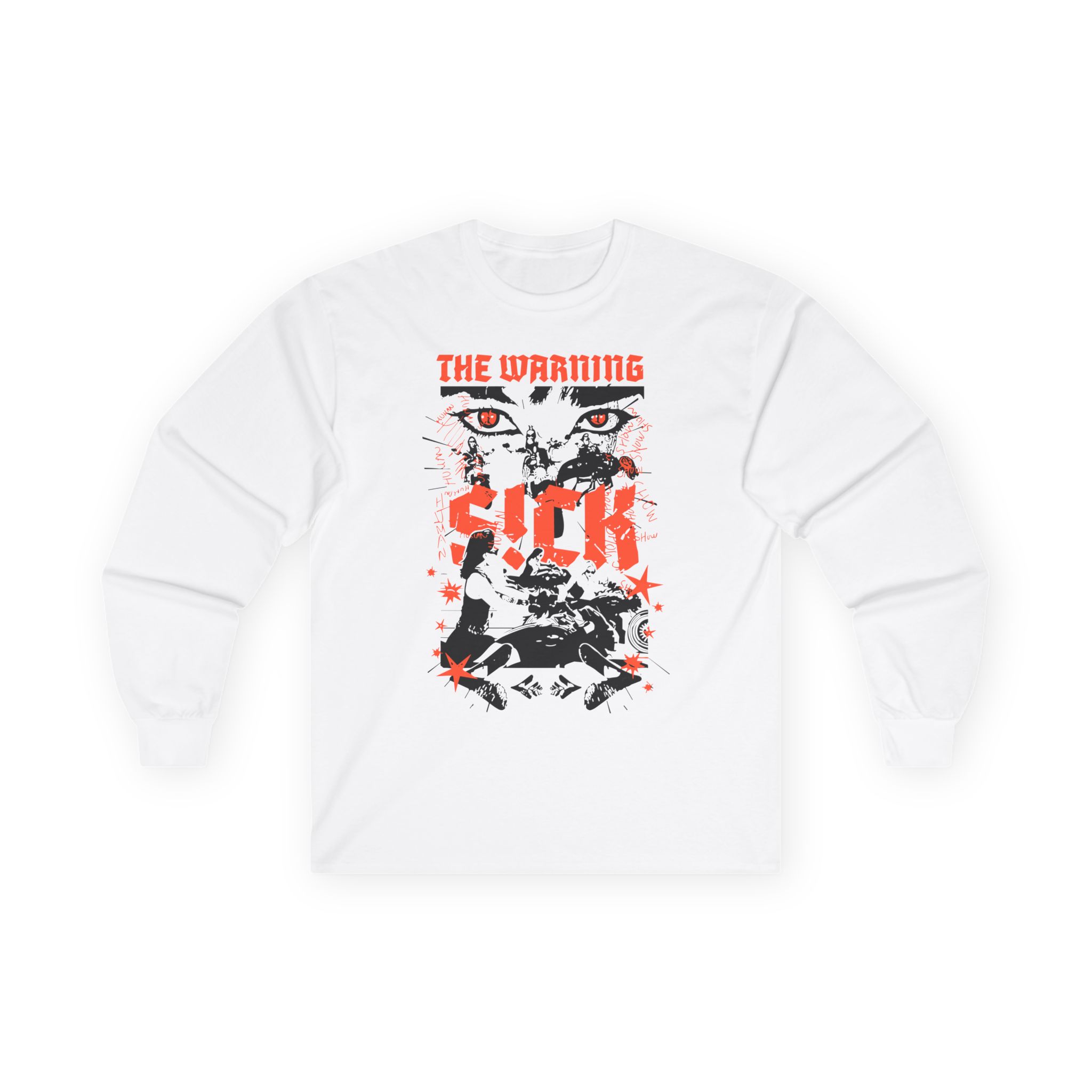 The Warning New S!ck Unisex Ultra Cotton Long Sleeve Tee