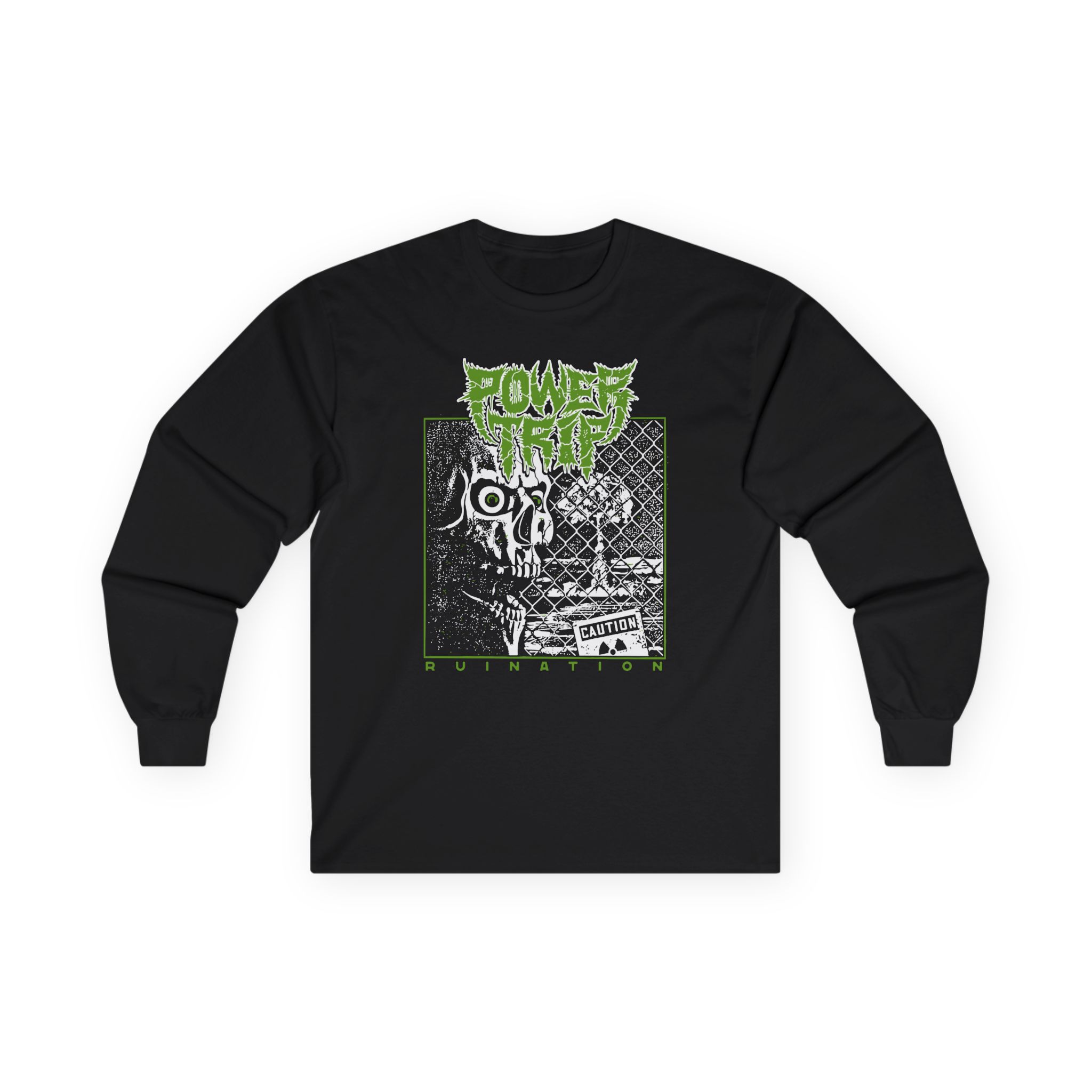 Power Trip Ruination Unisex Ultra Cotton Long Sleeve Tee
