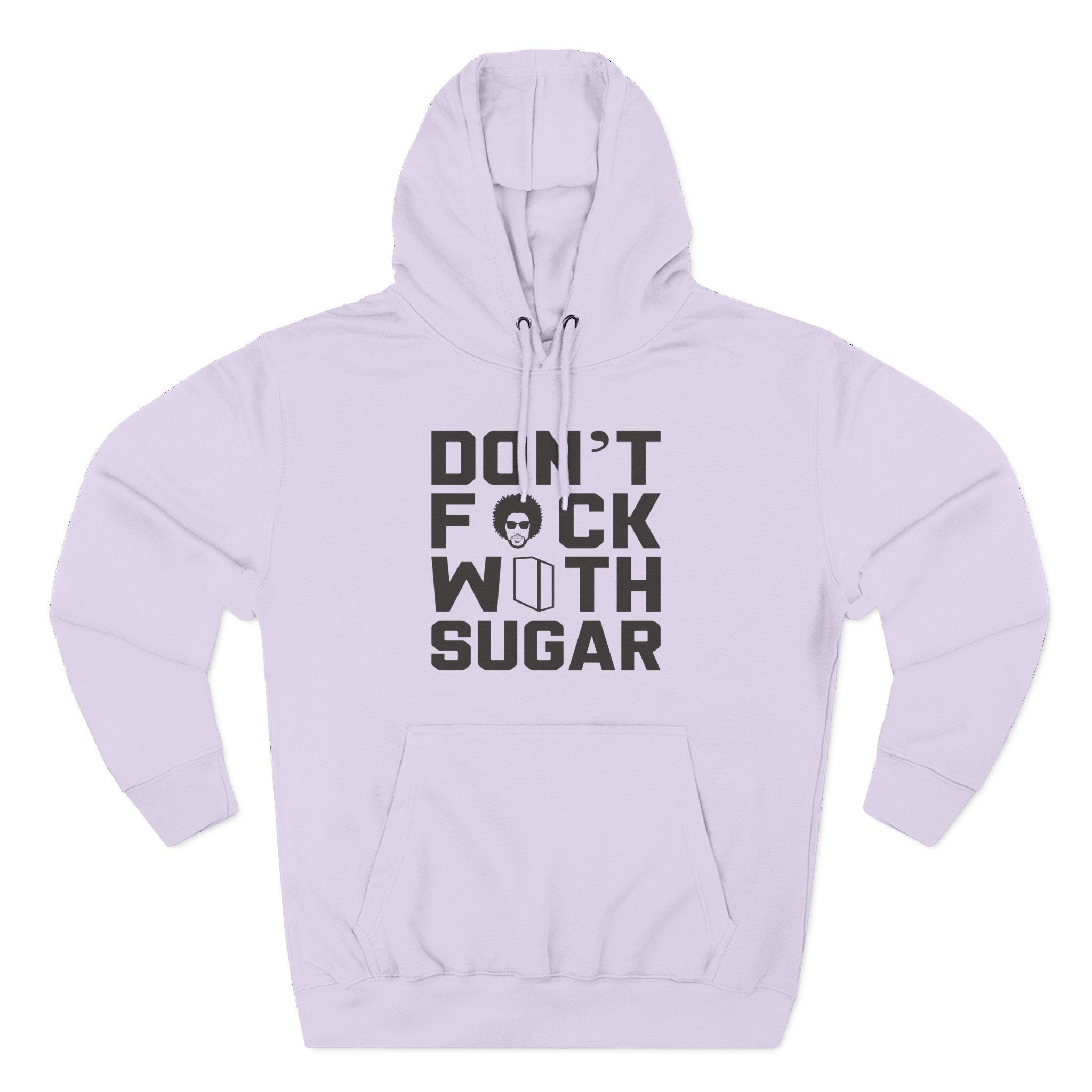 Suga Sean Don't Fuck With Sugar Three-Panel Fleece Hoodie