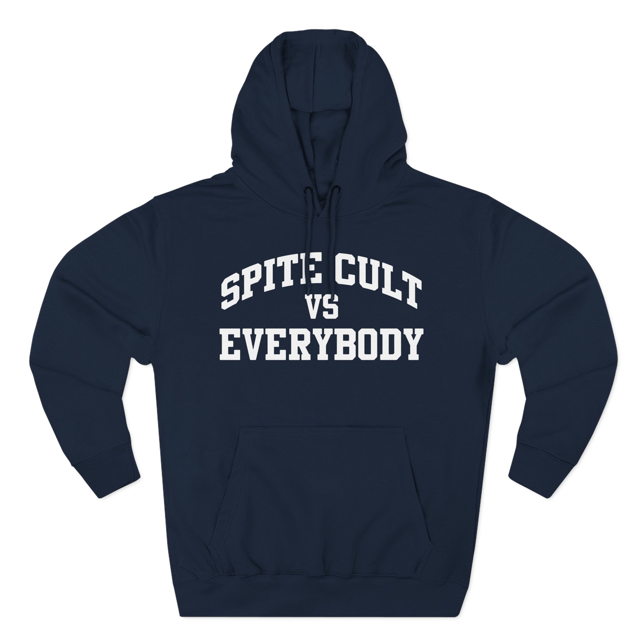 Spite Sc vs Everybody Three-Panel Fleece Hoodie