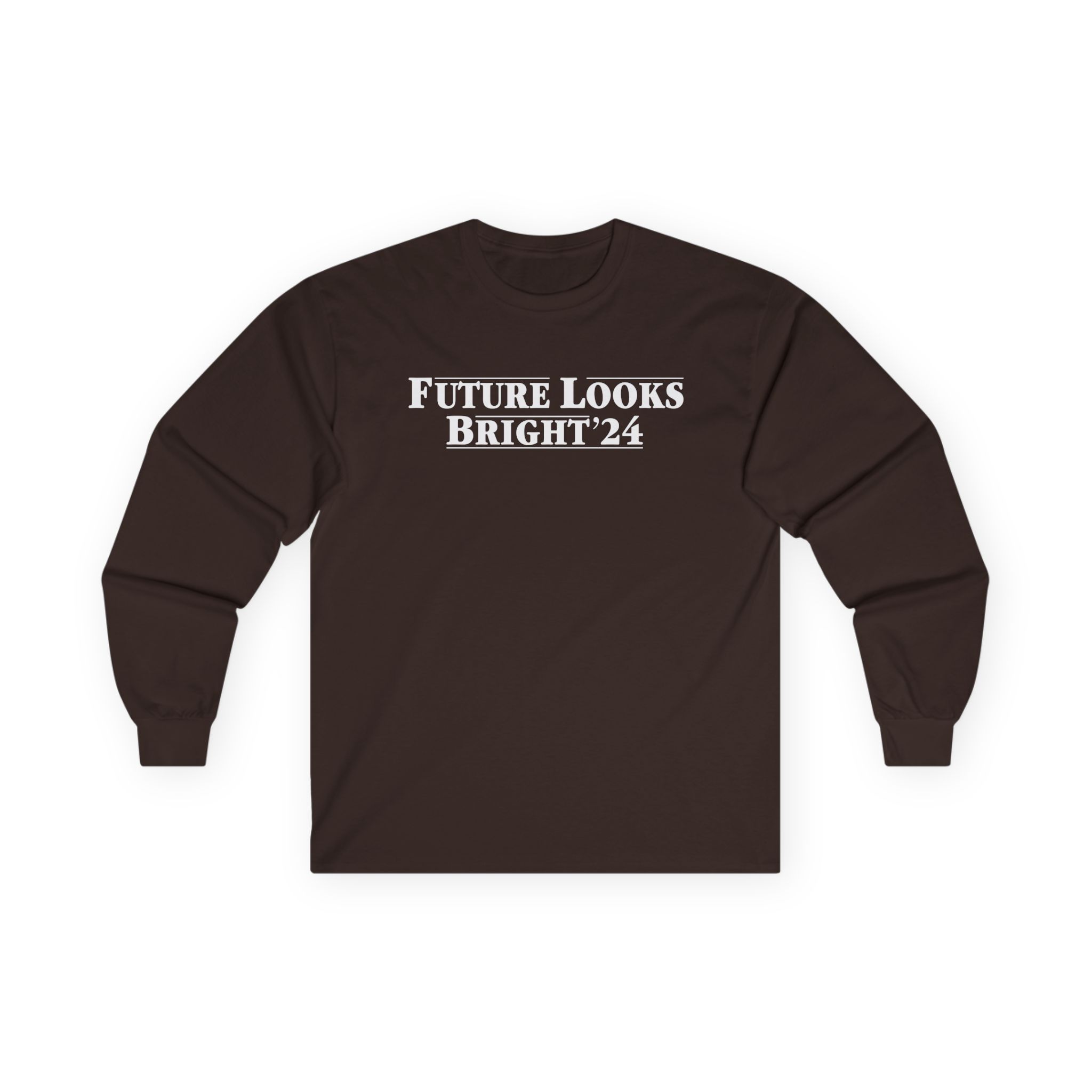 Valuetainment Future Looks Bright 24 Unisex Ultra Cotton Long Sleeve Tee