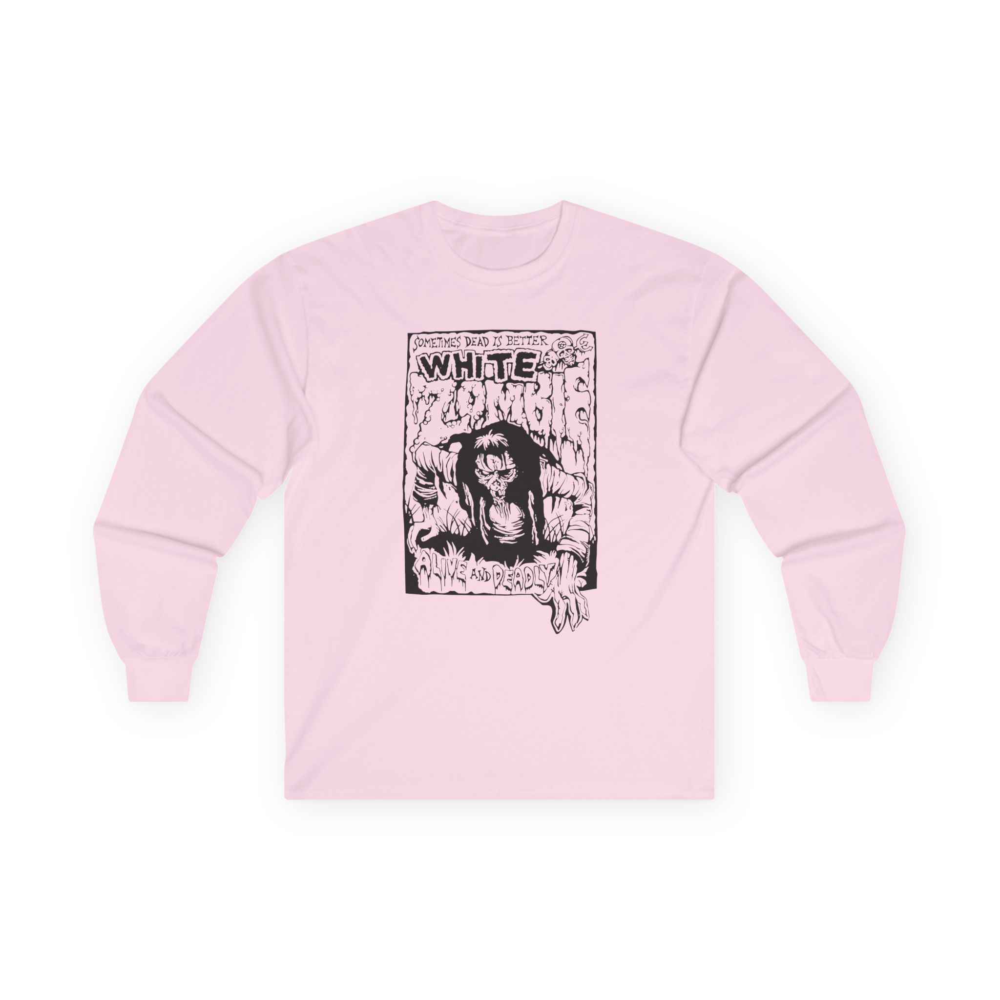 White Zombie Alive and Deadly Unisex Ultra Cotton Long Sleeve Tee