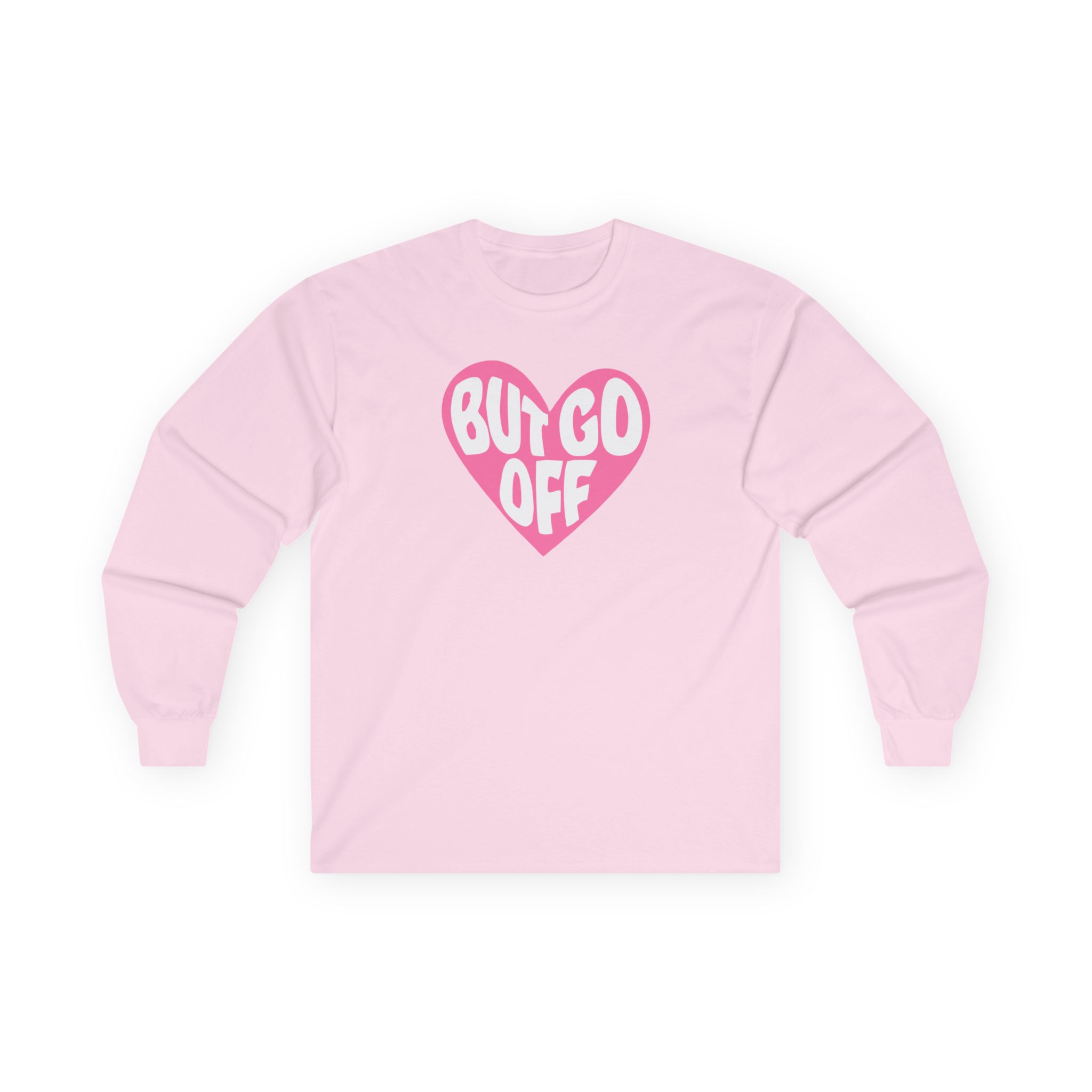 Shawty Bae Ok but Go Off Unisex Ultra Cotton Long Sleeve Tee