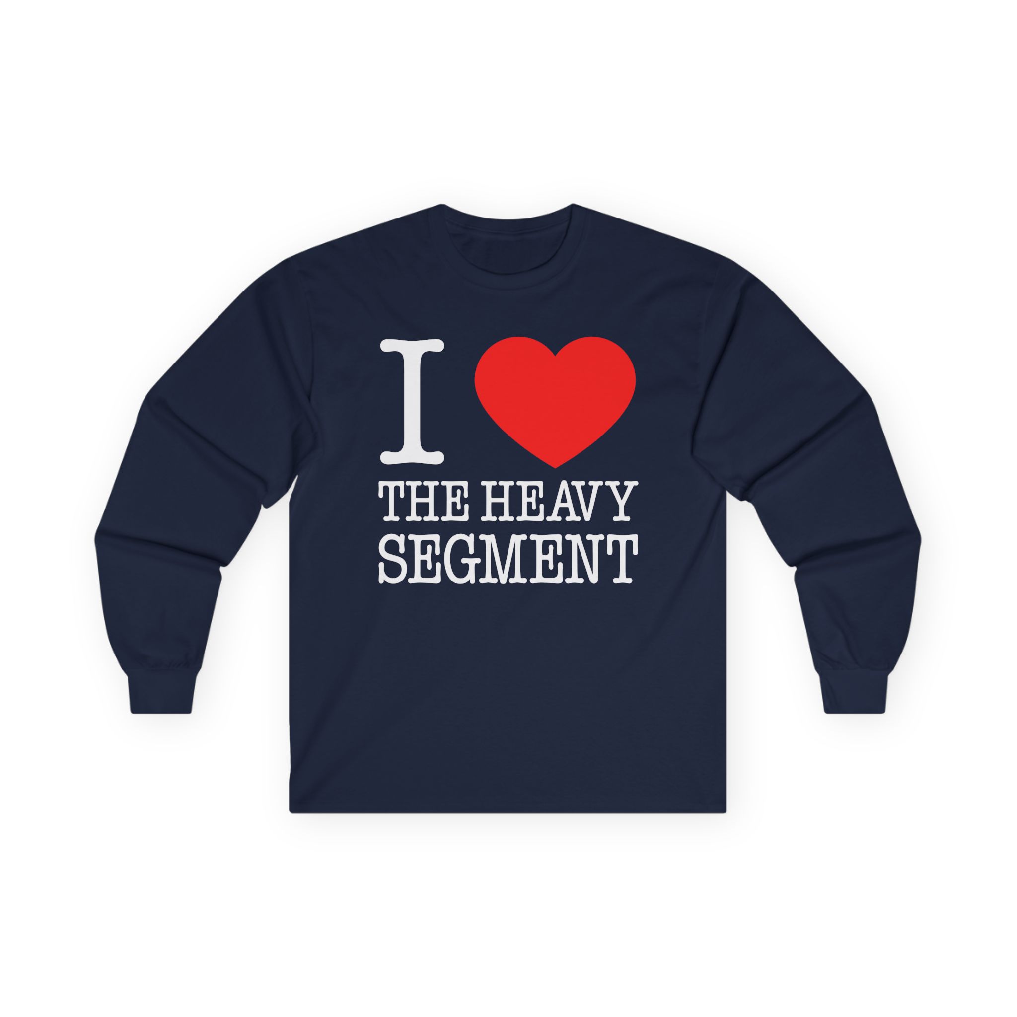 Ymh I Heart the Heavy Segment Unisex Ultra Cotton Long Sleeve Tee