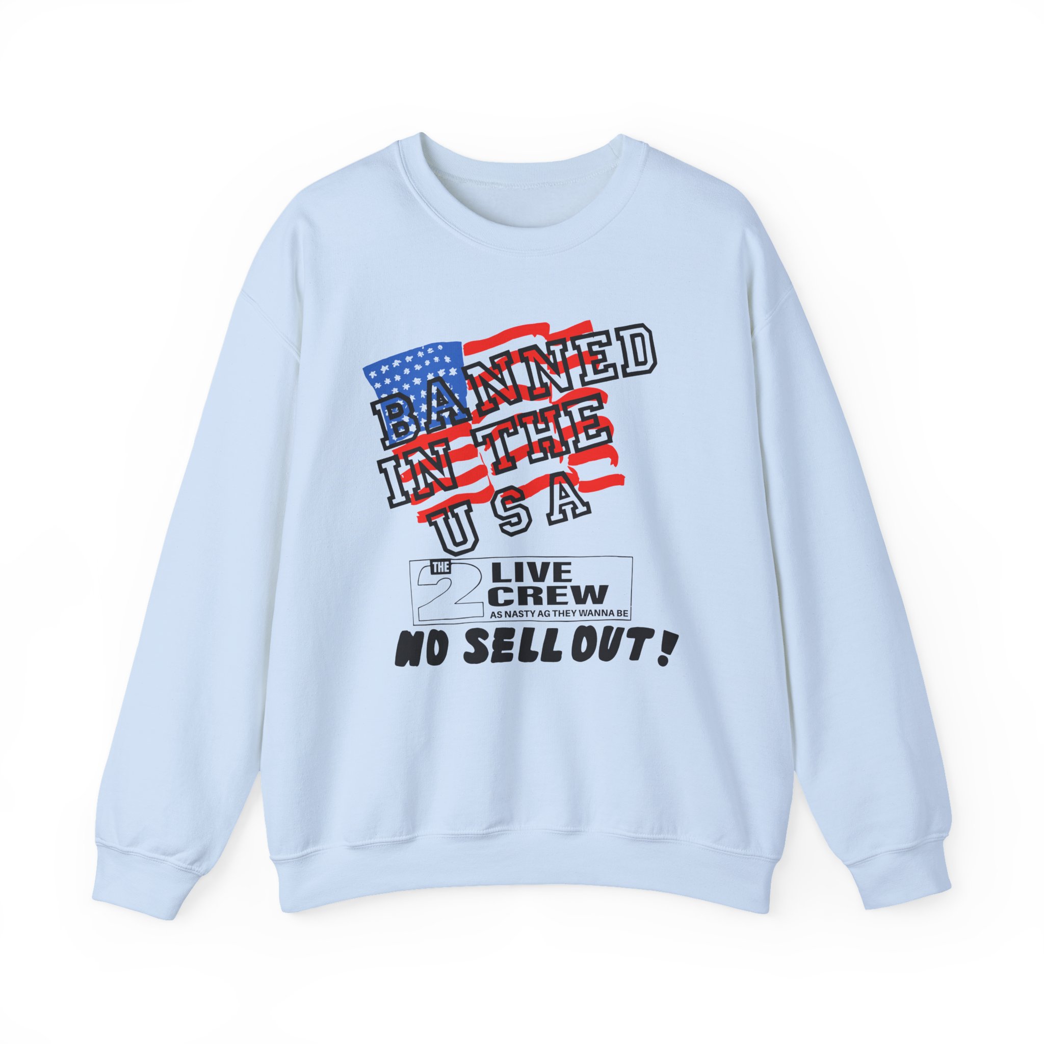 2 Live Crew Banned in the U.s.a. Luke Records Unisex Heavy Blendâ„¢ Crewneck Sweatshirt