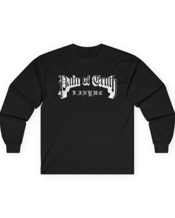 Pain of Truth LINYHC Unisex Ultra Cotton Long Sleeve Tee