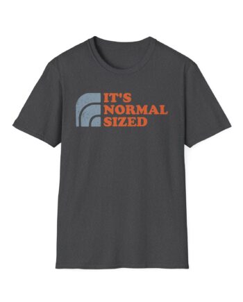 Ymh It's Normal Sized Unisex Softstyle T-Shirt