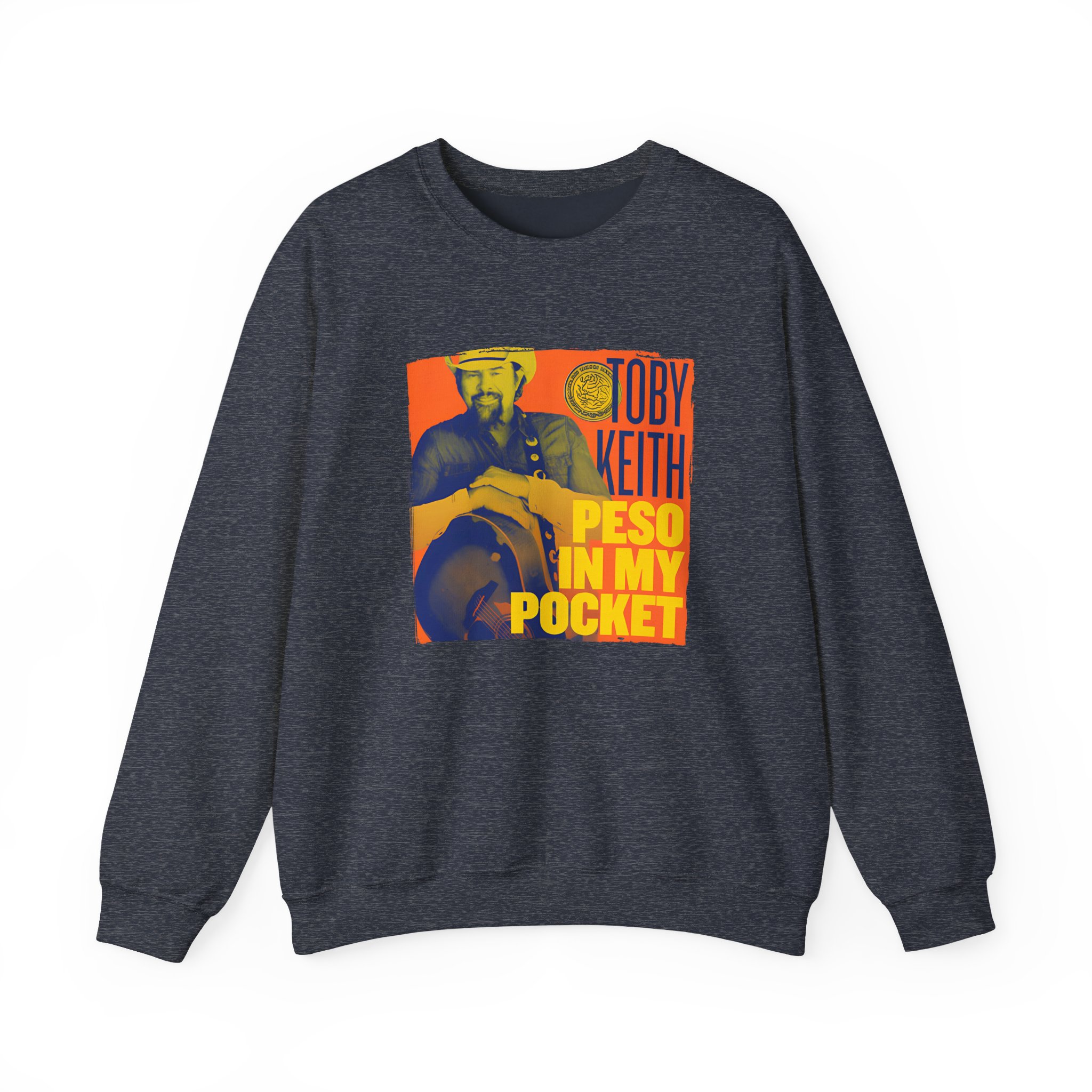 Toby Keith Peso in My Pocket Unisex Heavy Blendâ„¢ Crewneck Sweatshirt