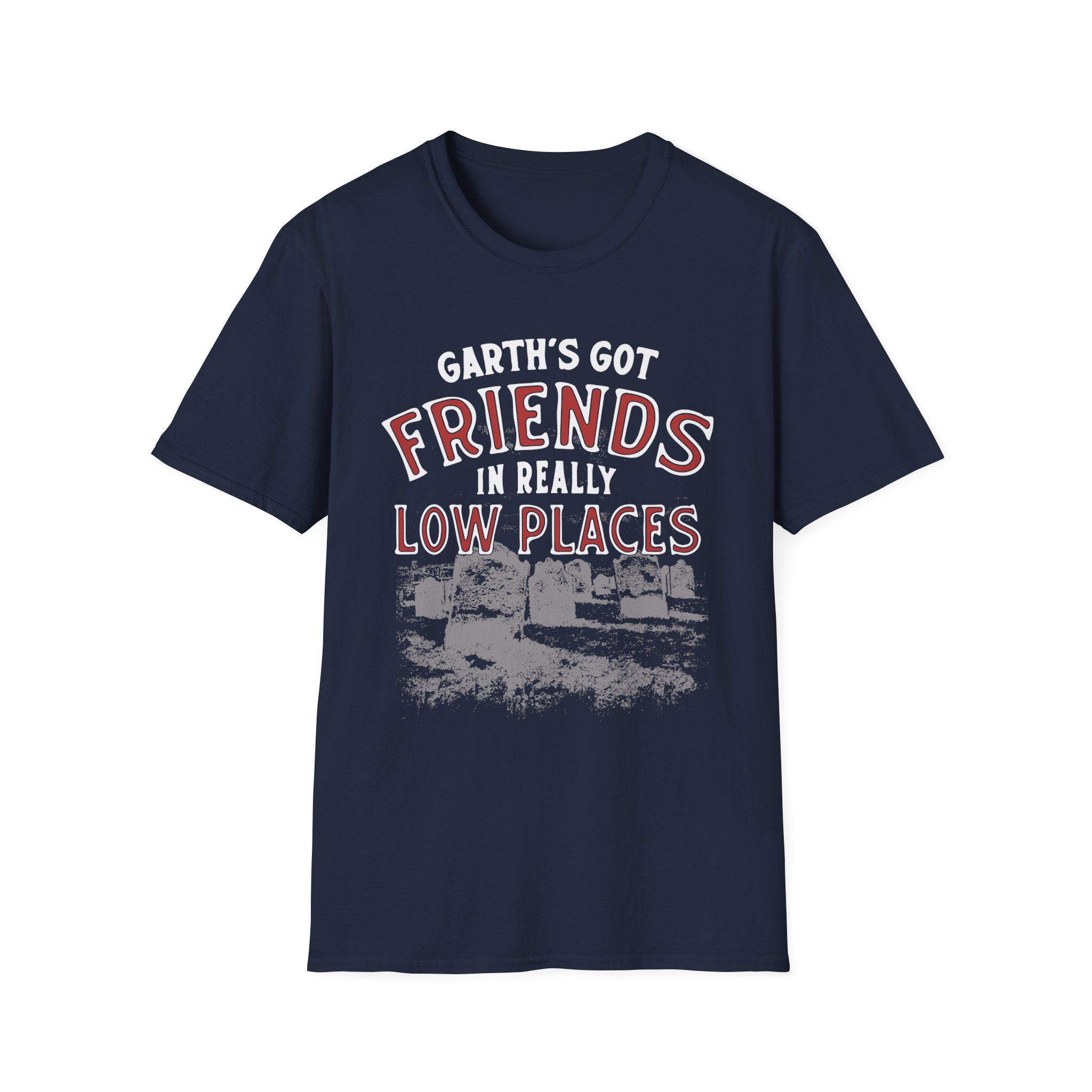 Ymh Friends In Really Low Places Unisex Softstyle T-Shirt