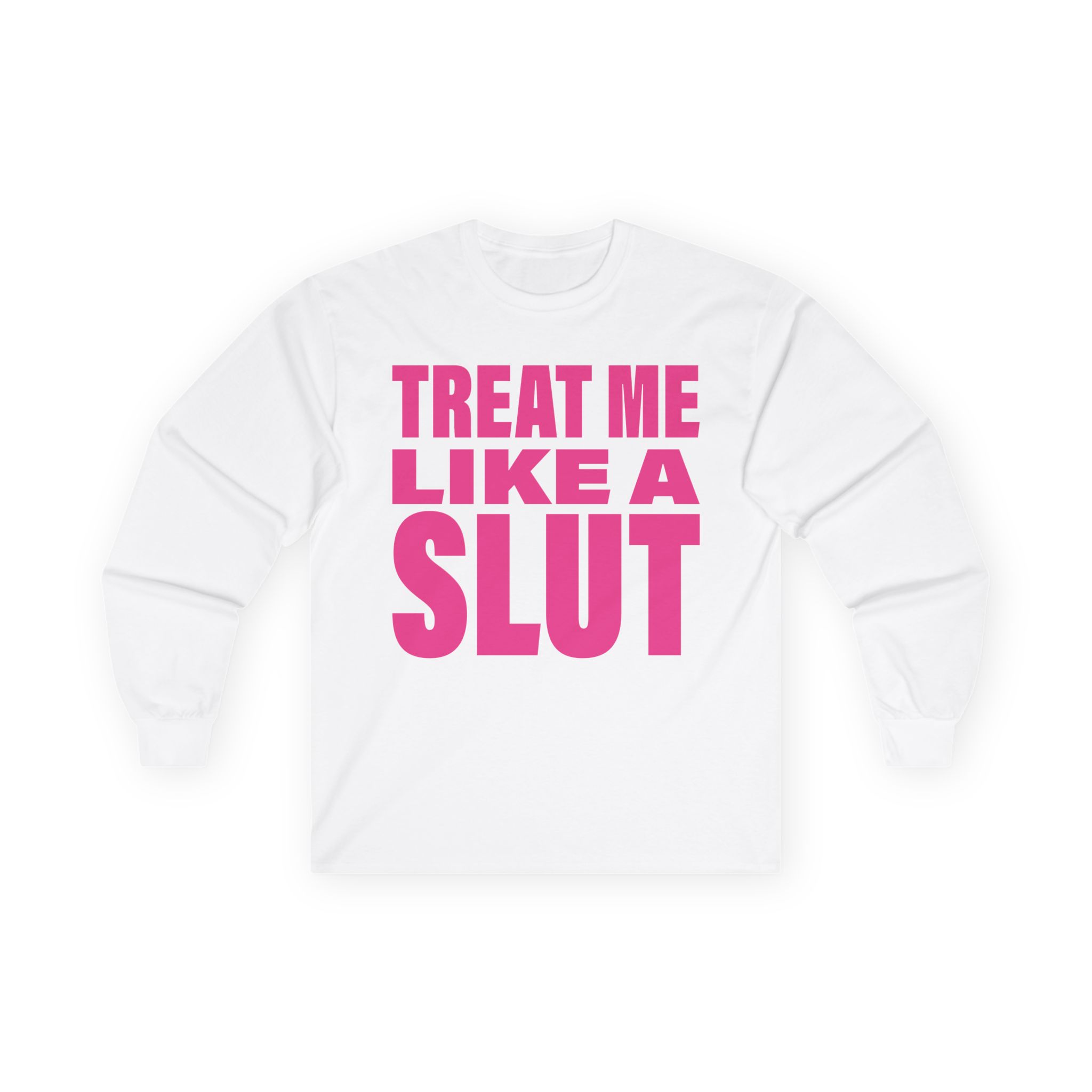 Kim Petras Treat Me Like a Slut Unisex Ultra Cotton Long Sleeve Tee