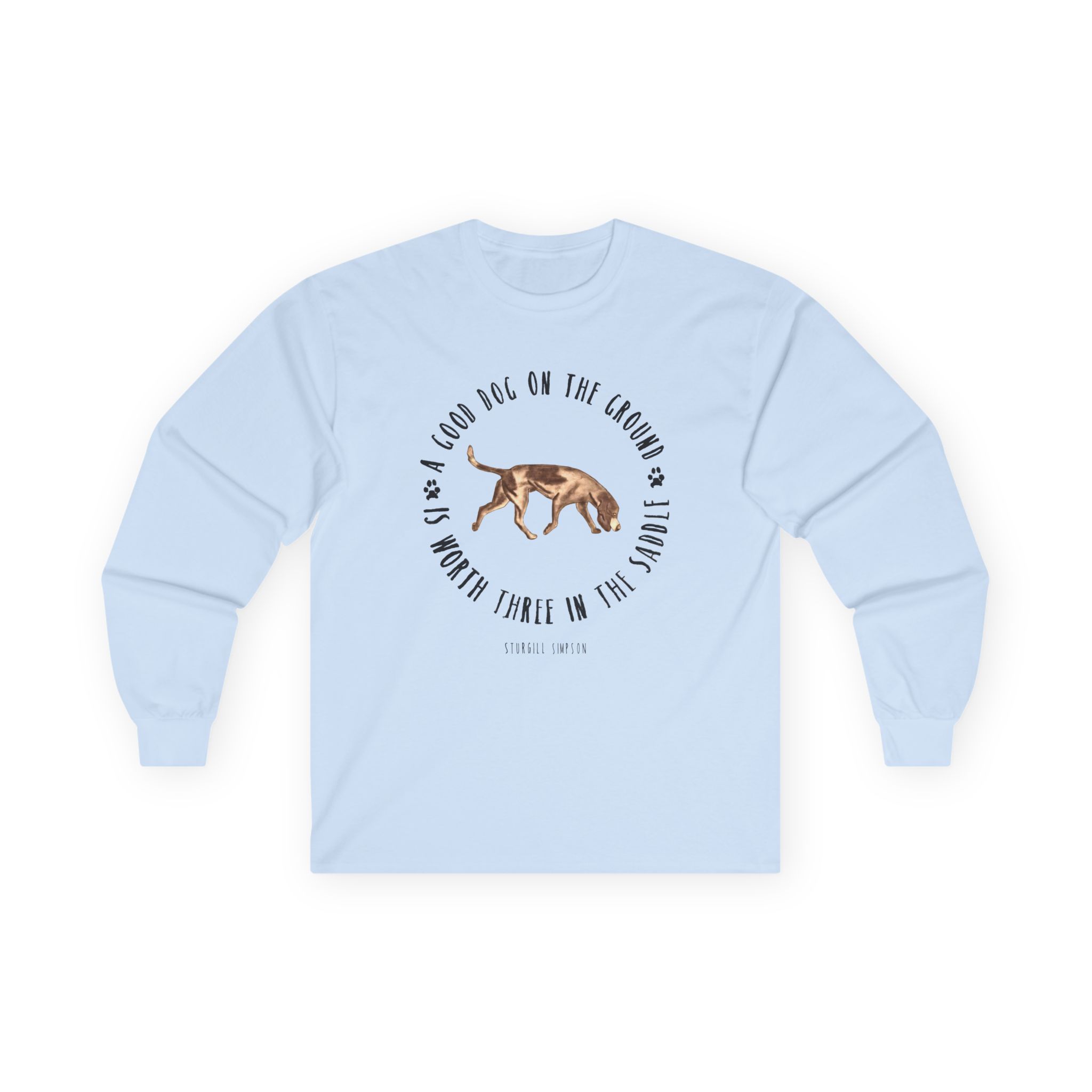Sturgill Simpson Good Dog Unisex Ultra Cotton Long Sleeve Tee