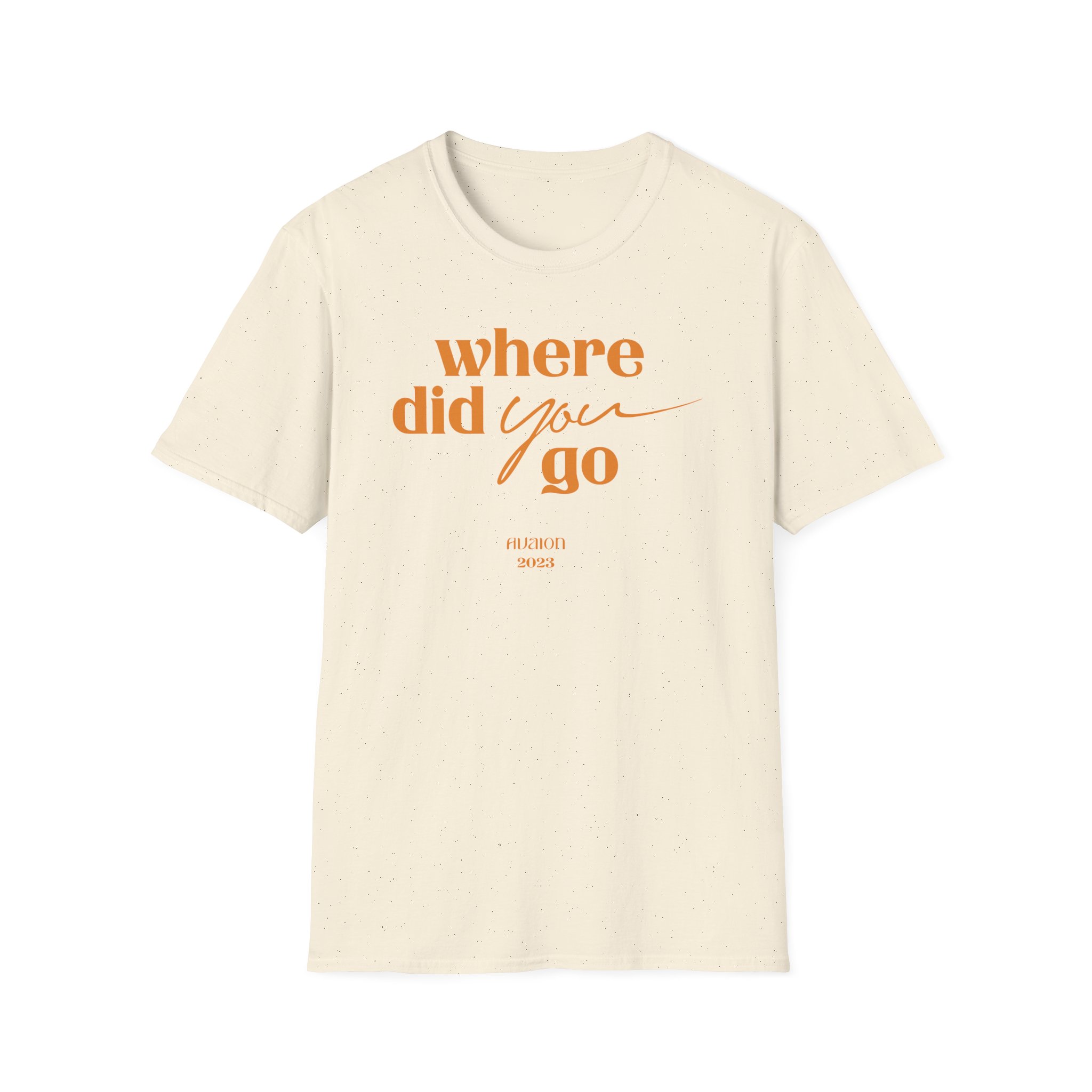 Avaion Where Did You Go Unisex Softstyle T-Shirt