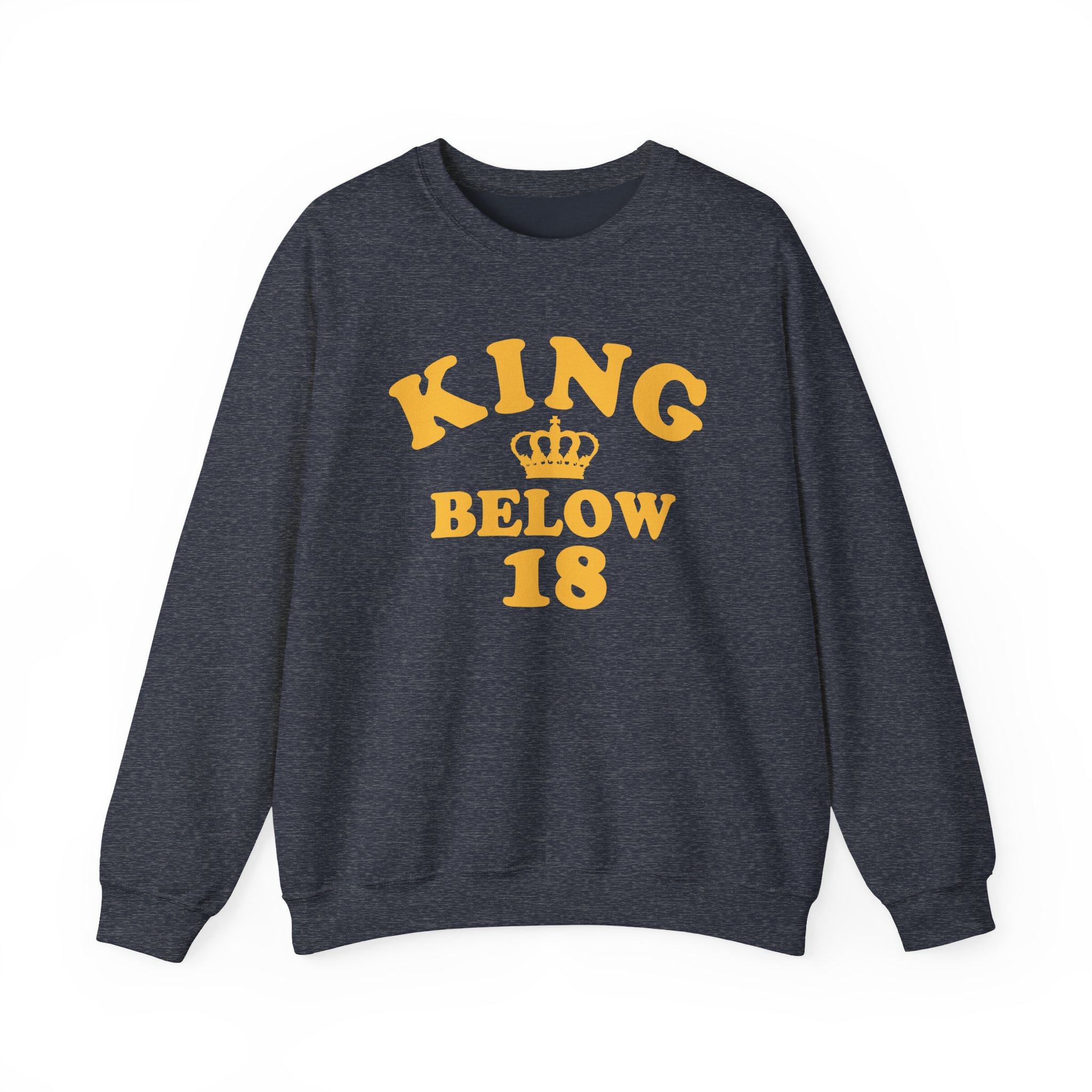 Ymh King Below 18 Toddler Unisex Heavy Blendâ„¢ Crewneck Sweatshirt