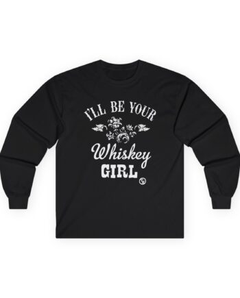 Toby Keith Whiskey Girl Unisex Ultra Cotton Long Sleeve Tee
