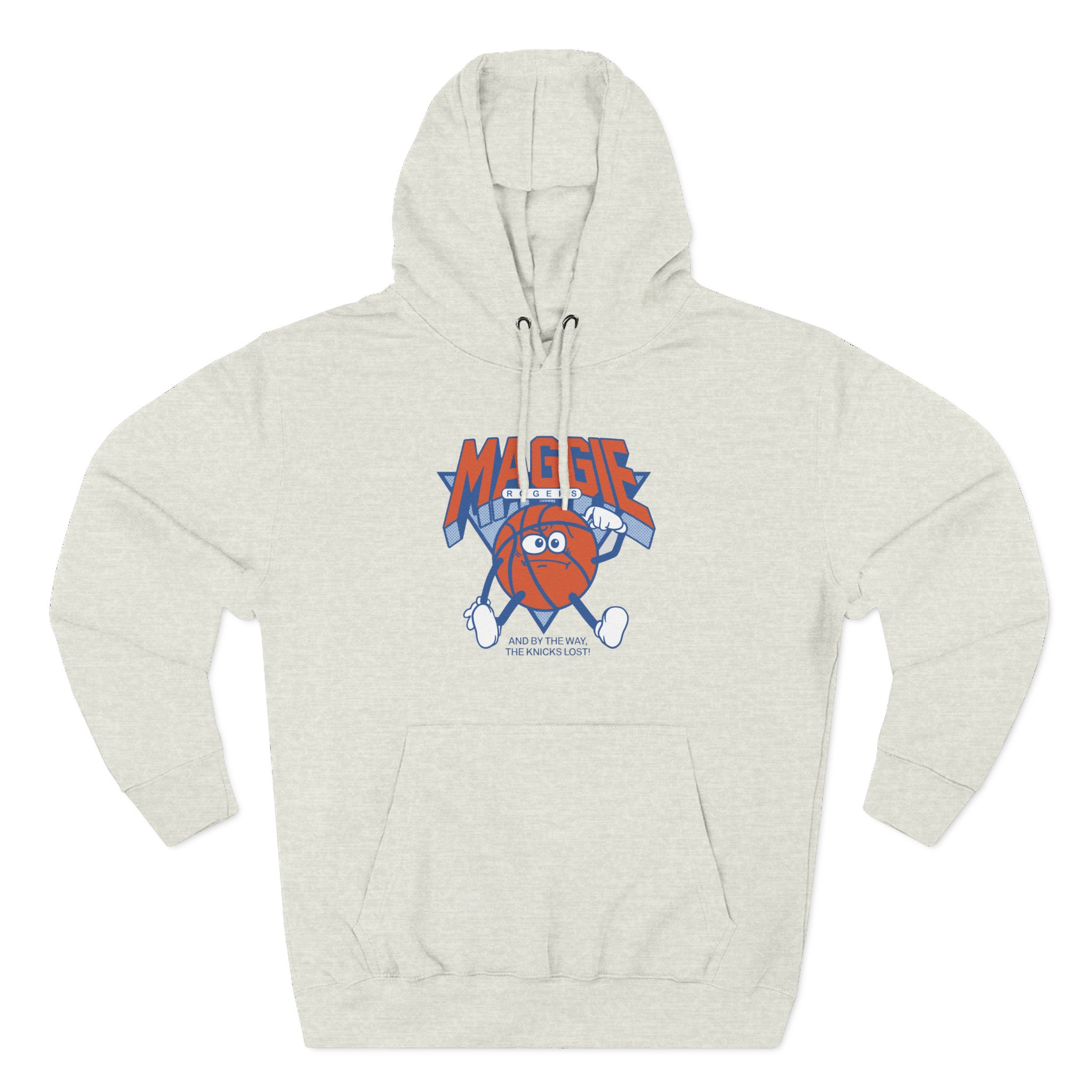 Maggie Rogers and by the Way the Knicks Lost Three-Panel Fleece Hoodie