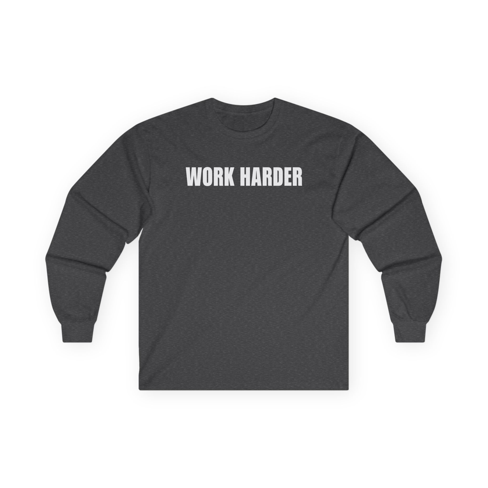 Casey Neistat Work Harder Unisex Ultra Cotton Long Sleeve Tee