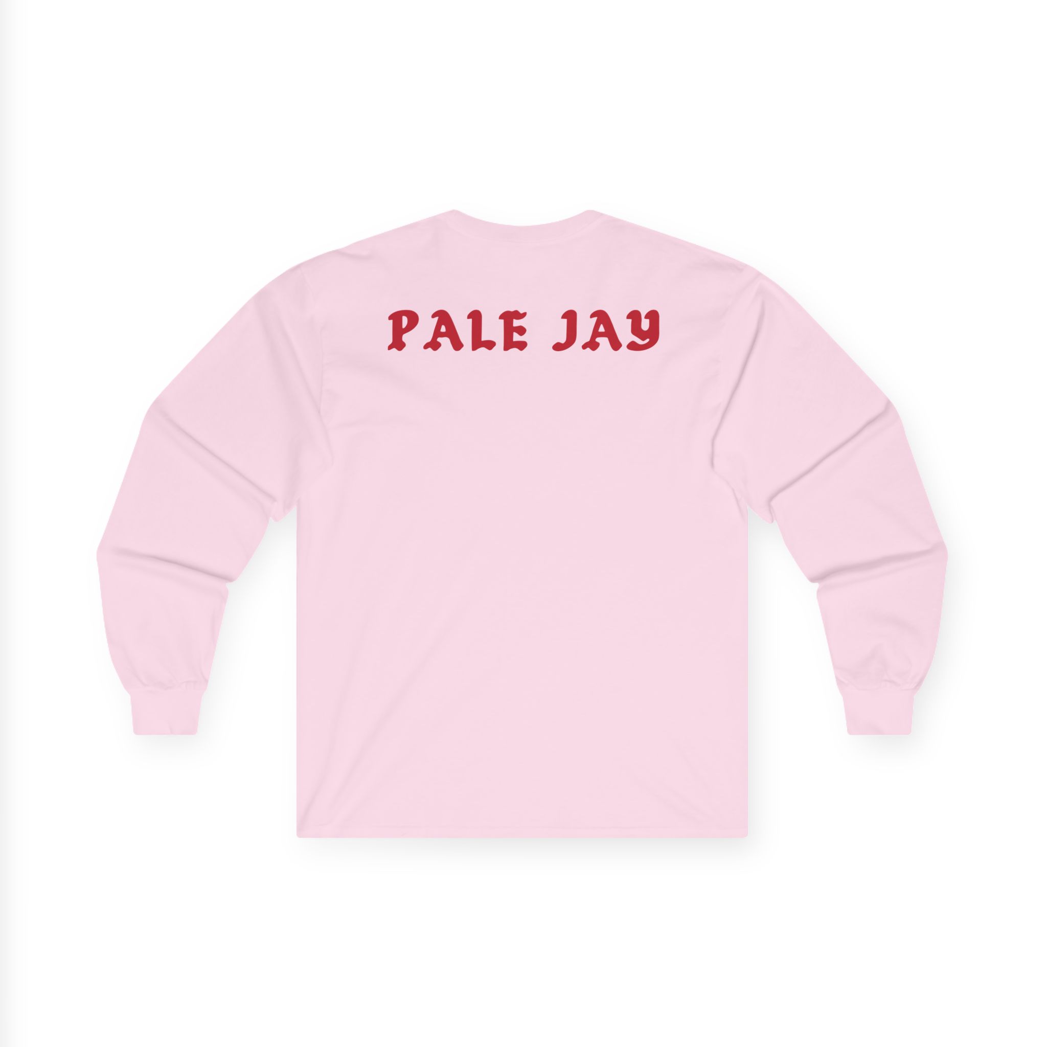 Pale Jay Feel All Your Feelings Unisex Ultra Cotton Long Sleeve Tee